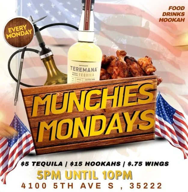 Munchies Mondays promotion with tequila, hookah, and wings