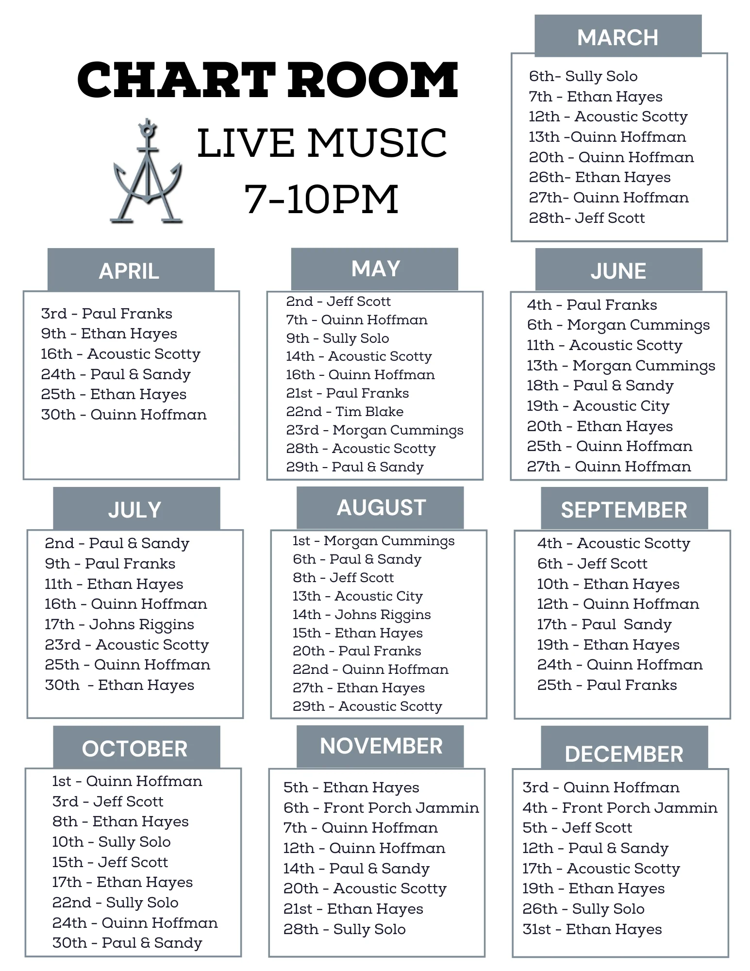 Live music schedule for Chart Room restaurant from April to December
