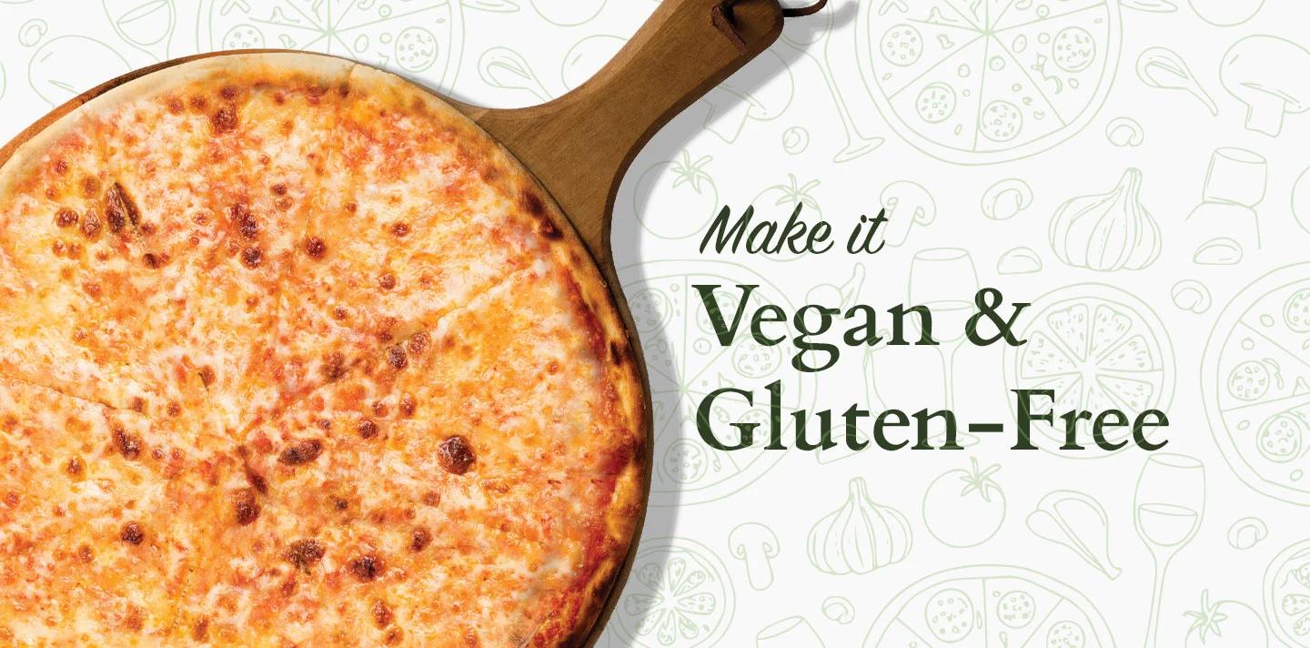 Make it Vegan & Gluten-Free Headline with a photo of a gluten free cheese pizza on the left