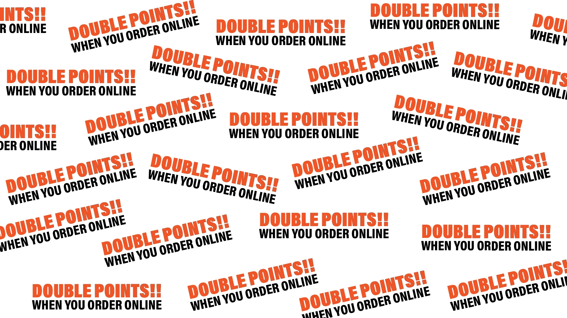 Double points when you order online!
