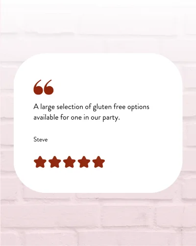 a large selection of gluten-free options available for one in our party.