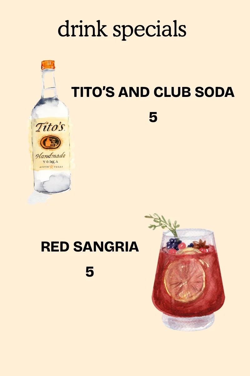 Drink specials featuring Tito's vodka and red sangria