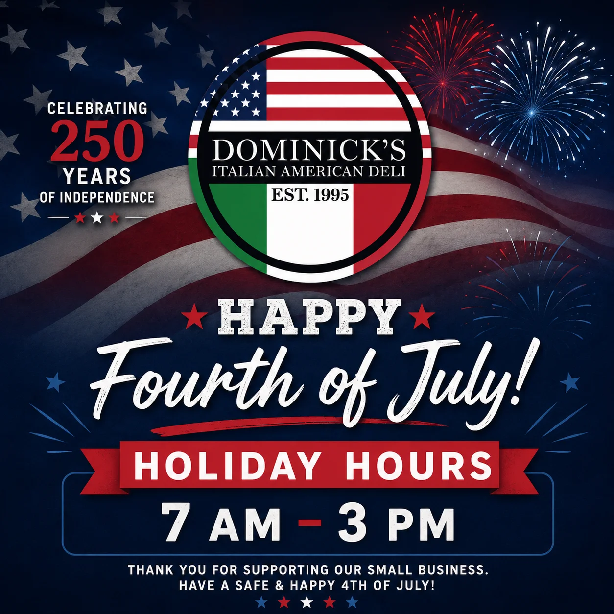 Fourth of July celebration poster for Italian American deli