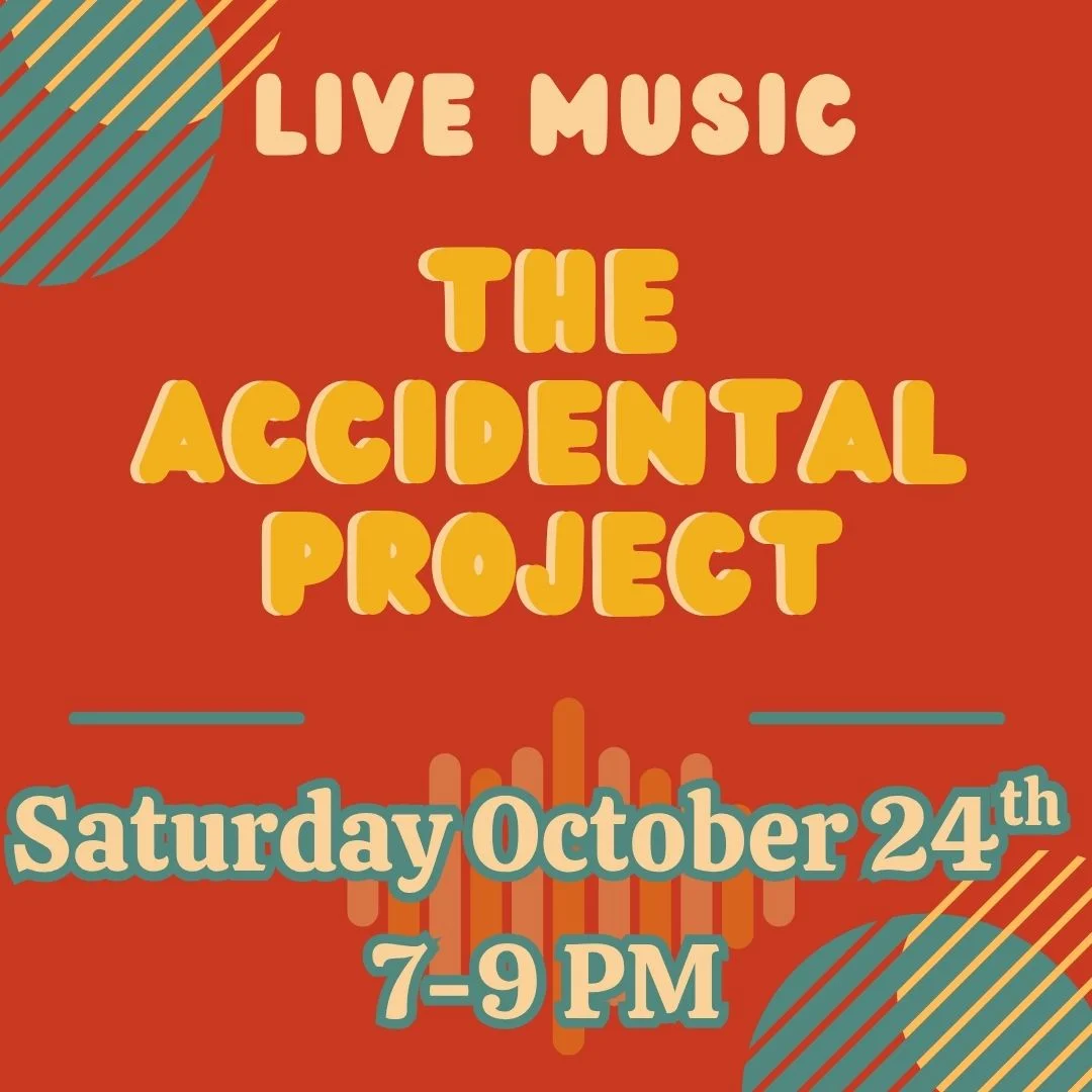 Live music event poster for The Accidental Project at a restaurant