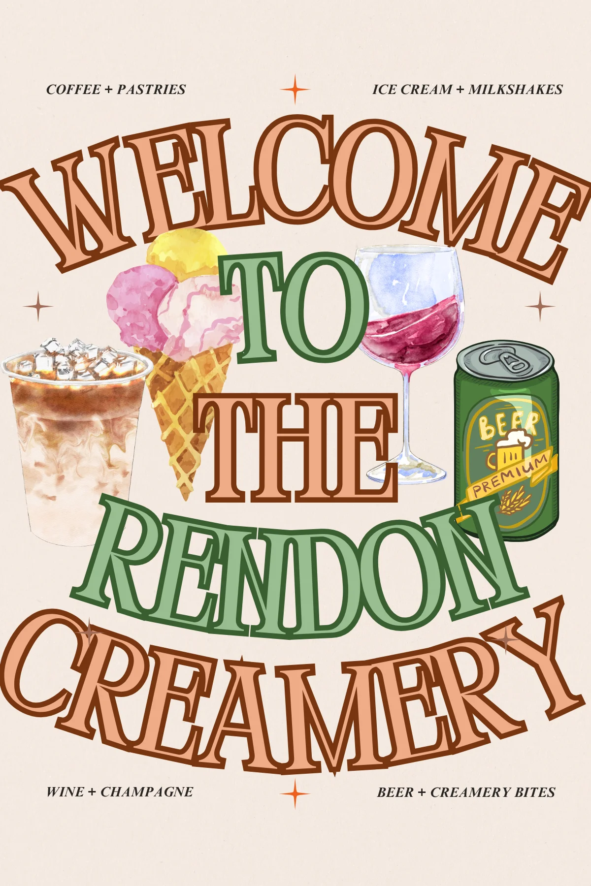 Welcome sign for Rendon Creamery featuring ice cream and beverages