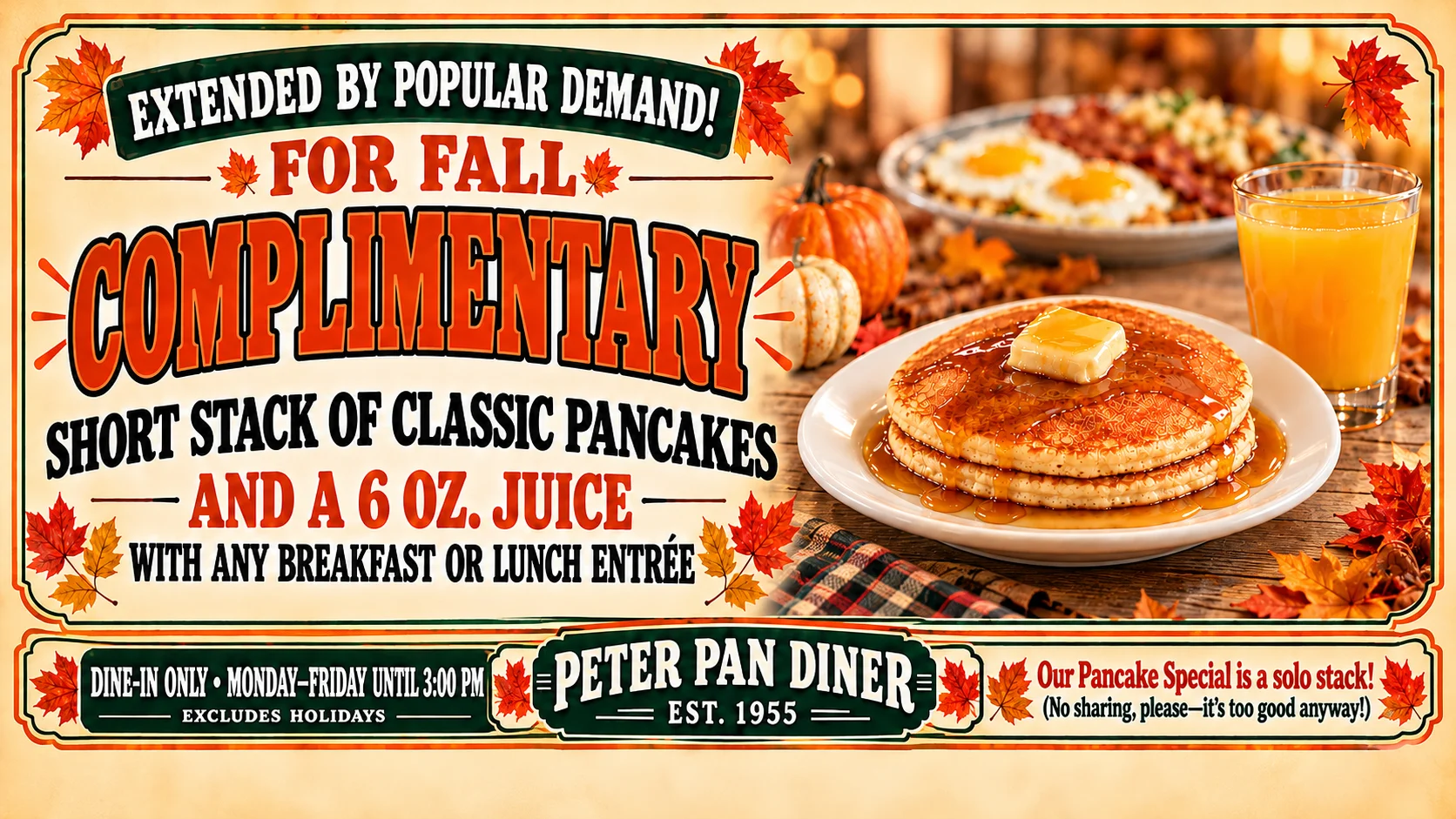 Fall diner promotion featuring a stack of classic pancakes, maple syrup, and orange juice