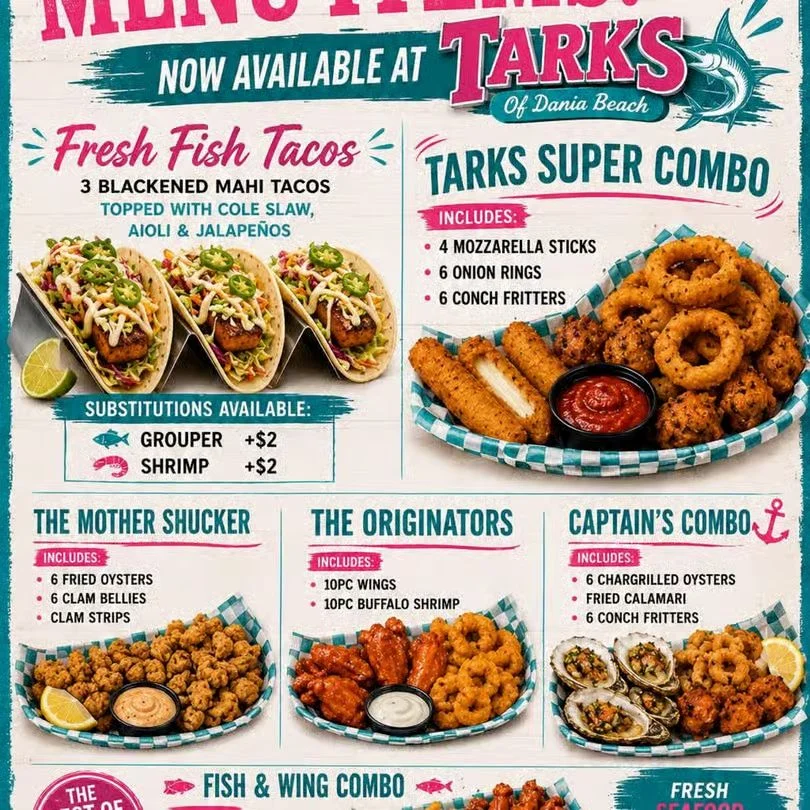 Tarks of Dania menu featuring fresh fish tacos, seafood combos, chargrilled oysters, wings, shrimp, calamari, and conch fritters