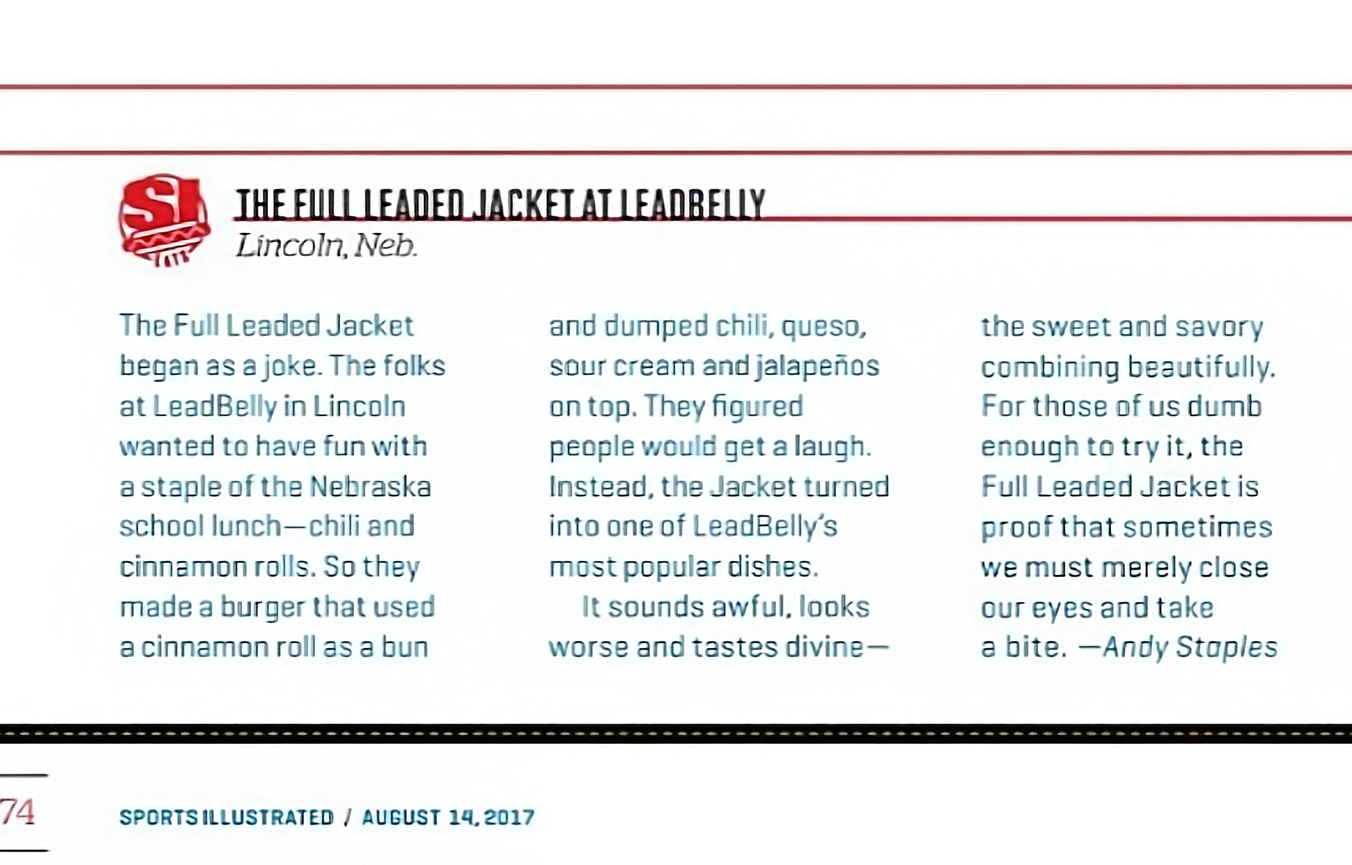 In a 2017 College Football Preview, LeadBelly was the highlighted restaurant on their tour through college teams and cities in the upcoming year. Although not on the menu anymore, we feel honored to have been chosen as Sports Illustrated's restaurant of choice!