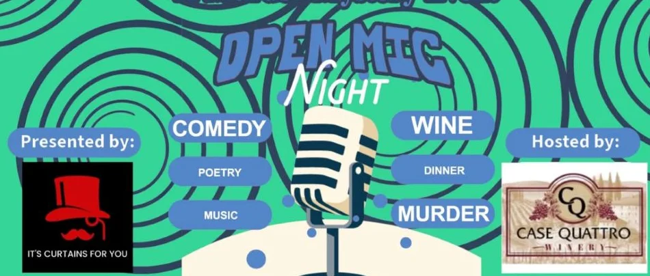 Murder Mystery, trivia, comedy, karaoke, live music