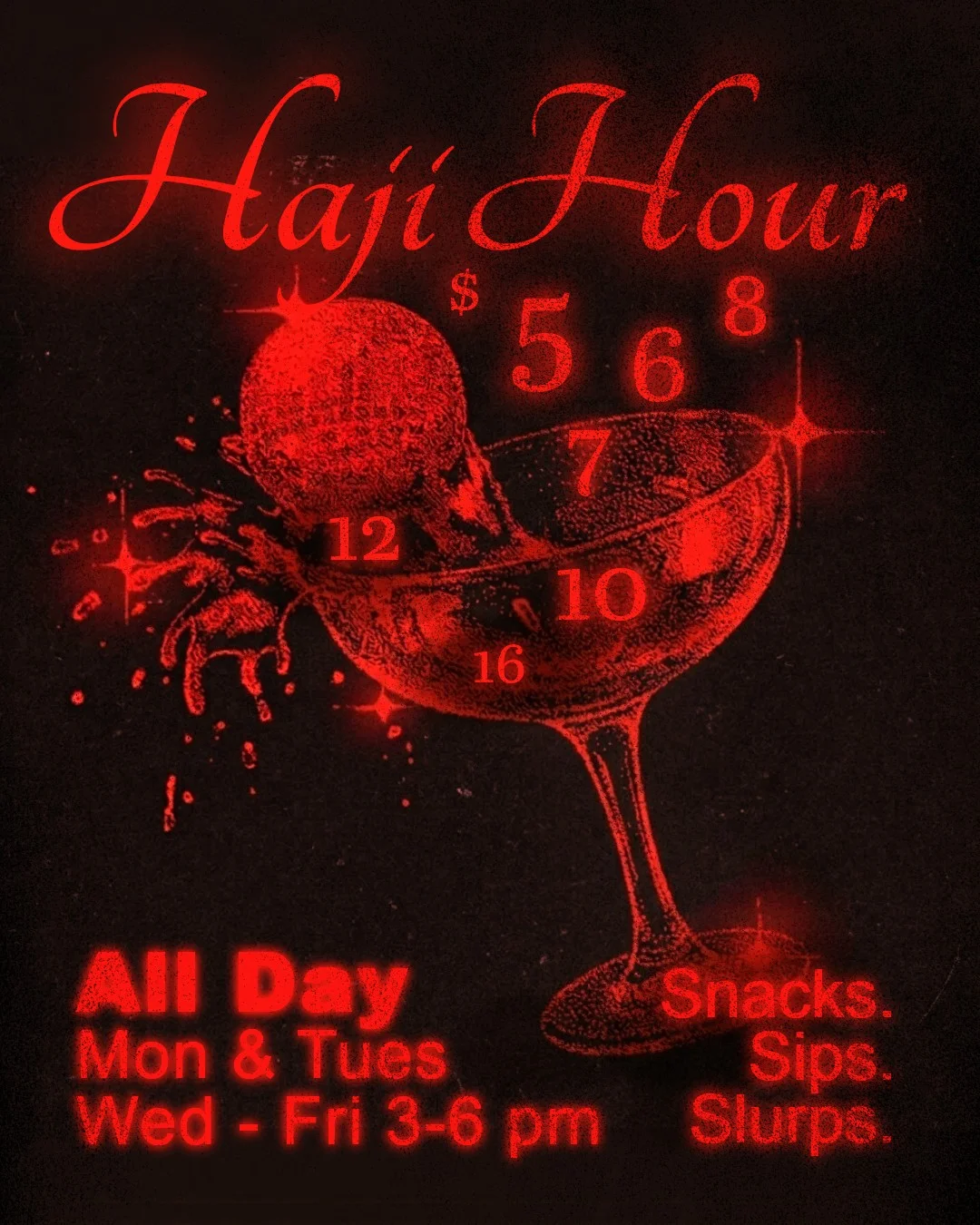 Haji Hour promotional signage with drink specials and timings