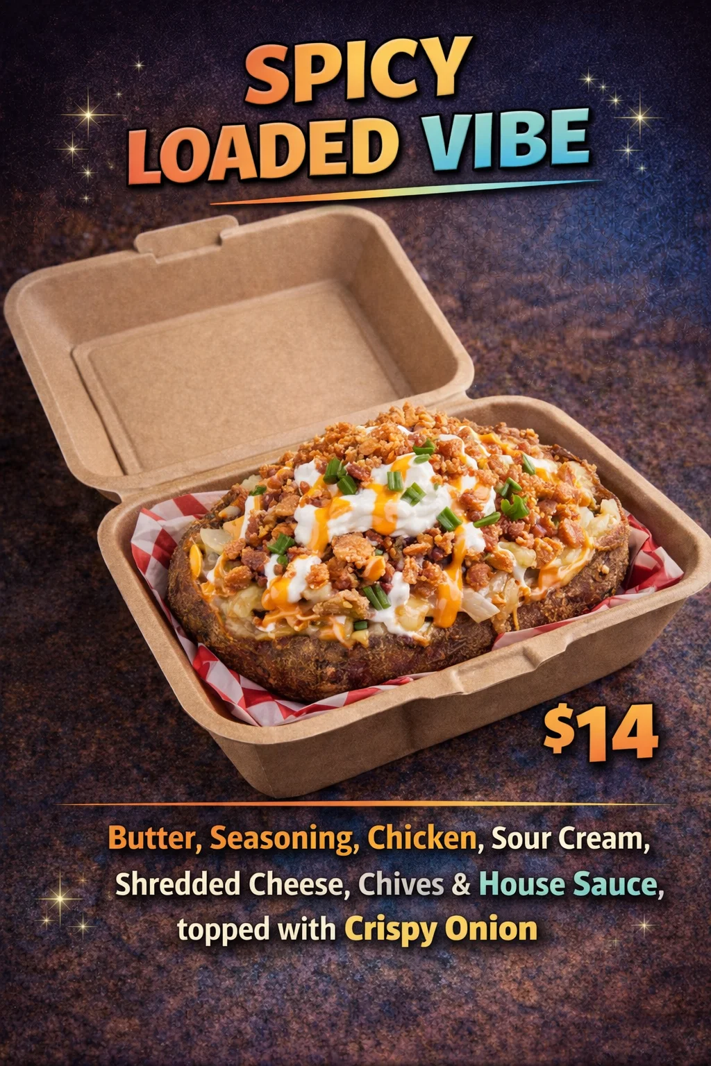 A loaded baked potato topped with chicken, cheese, sour cream, crispy onions, and drizzle of house sauce in a to-go container.