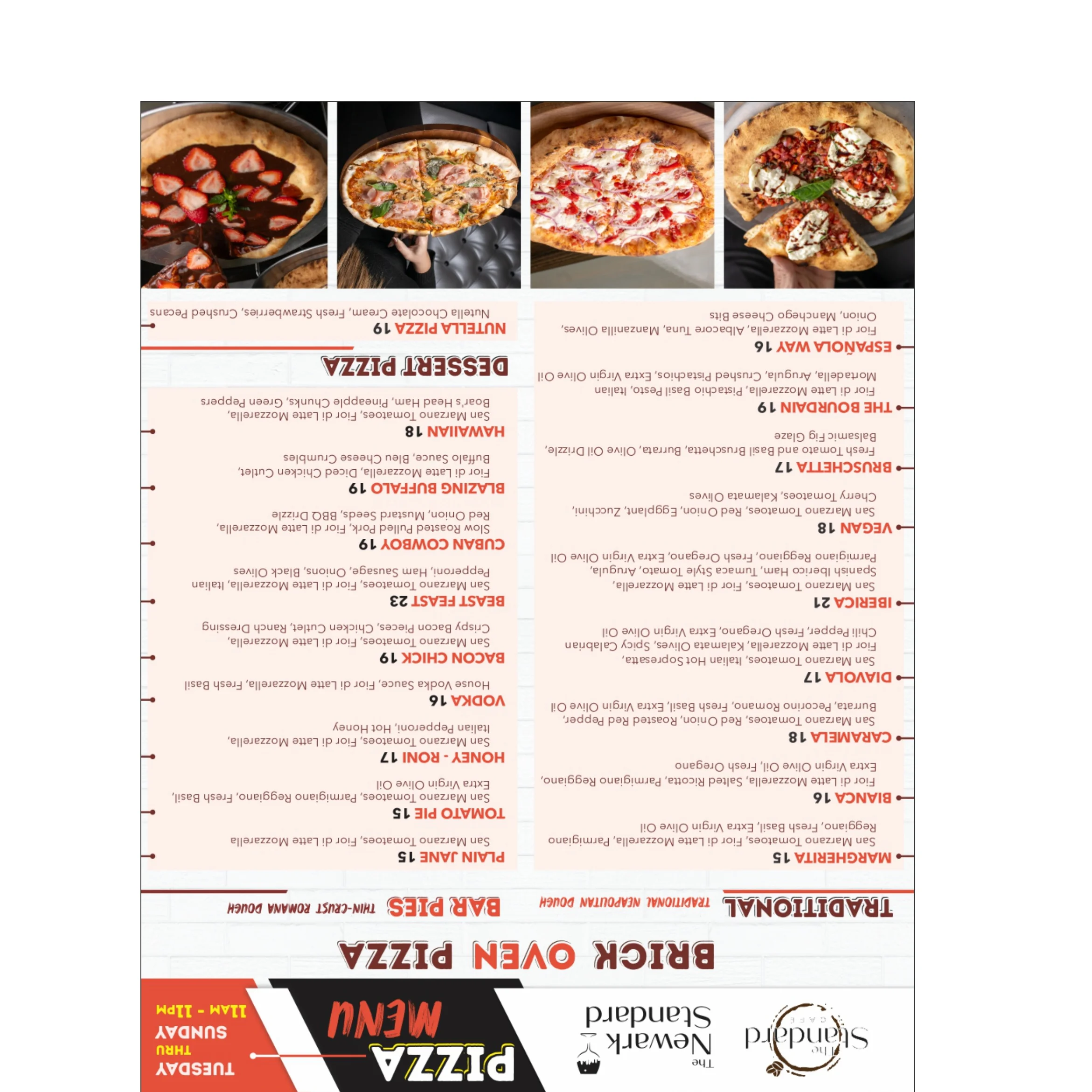 Variety of brick oven pizzas including Margherita and dessert pizza