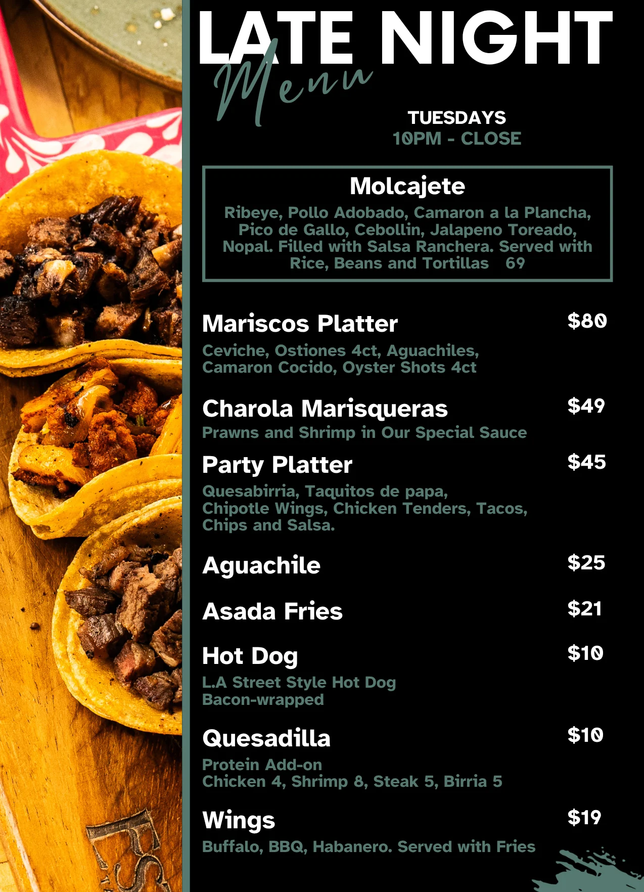 Late night Mexican taqueria menu featuring various dishes