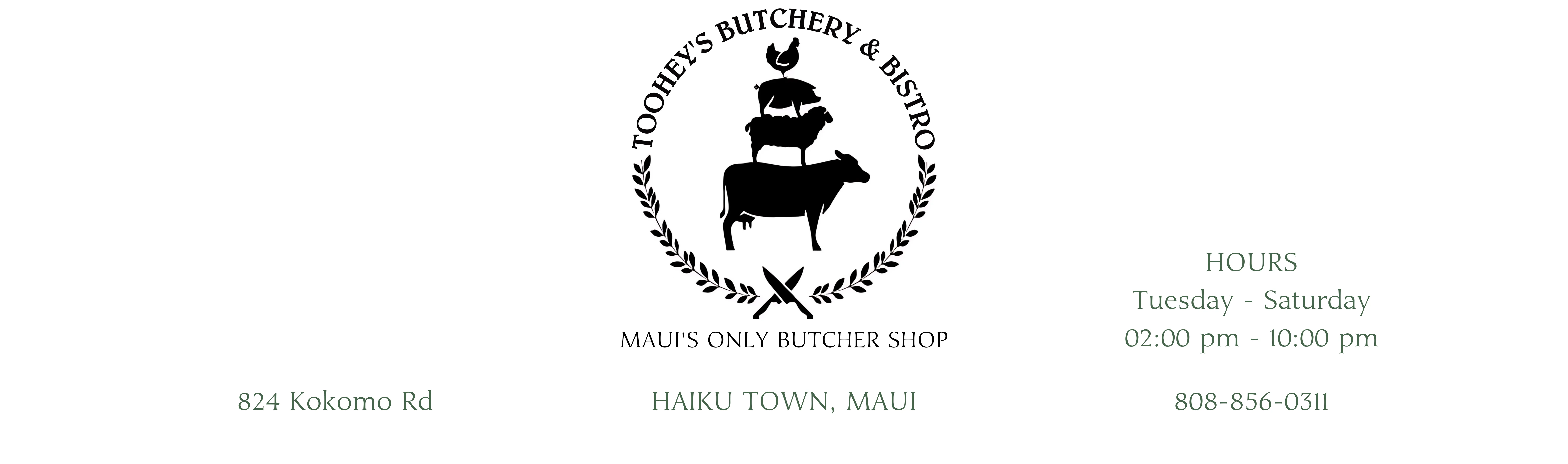 Toohey's Butchery & Bistro sign in Haiku Town, Maui