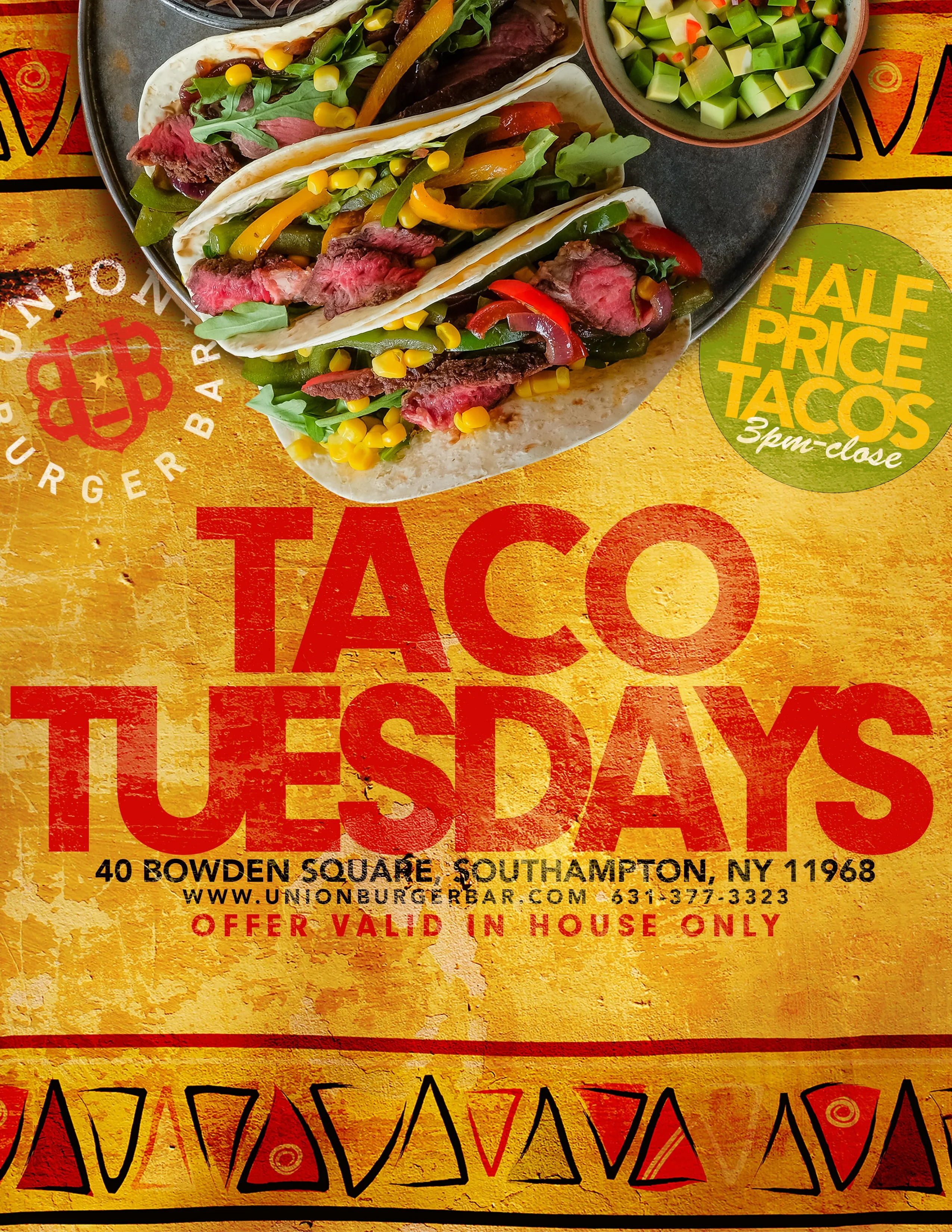taco Tuesday 1/2 price tacos