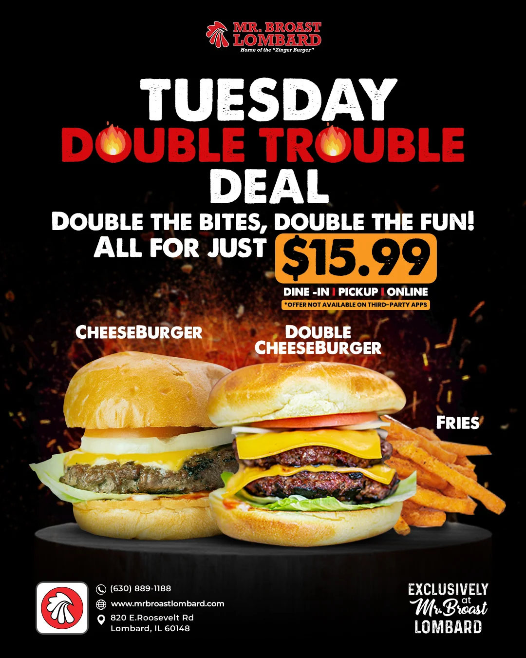 Tuesday Double Trouble Deal: Cheeseburger, Double Cheeseburger, and Fries for $15.99