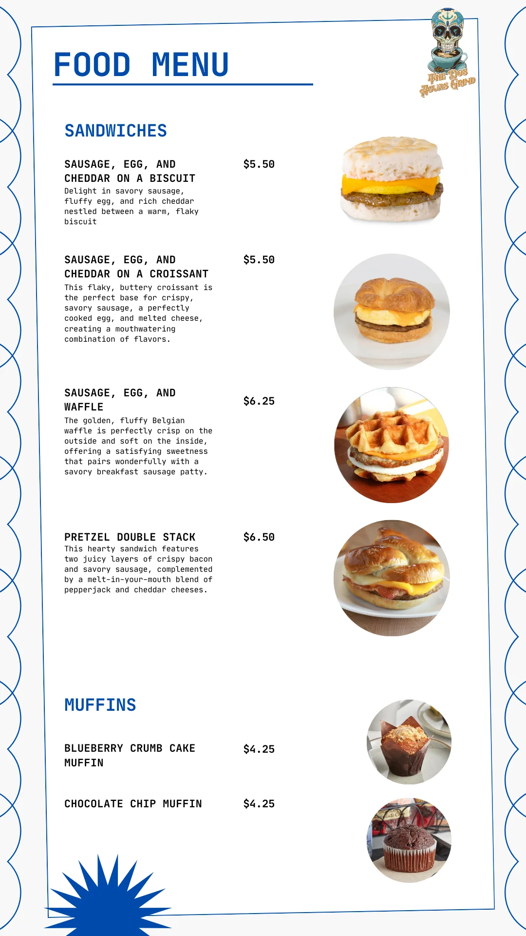 Breakfast sandwiches and muffins menu at a cozy café