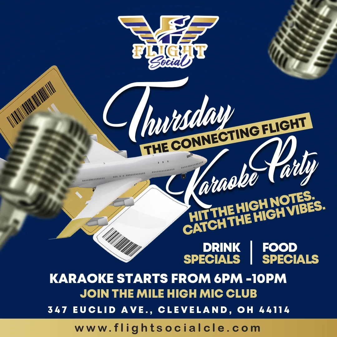 Connecting Flight Karaoke Party at Flight Social in Downtown Cleveland - karaoke and music bingo with drink specials, every Thursday 6PM010PM.