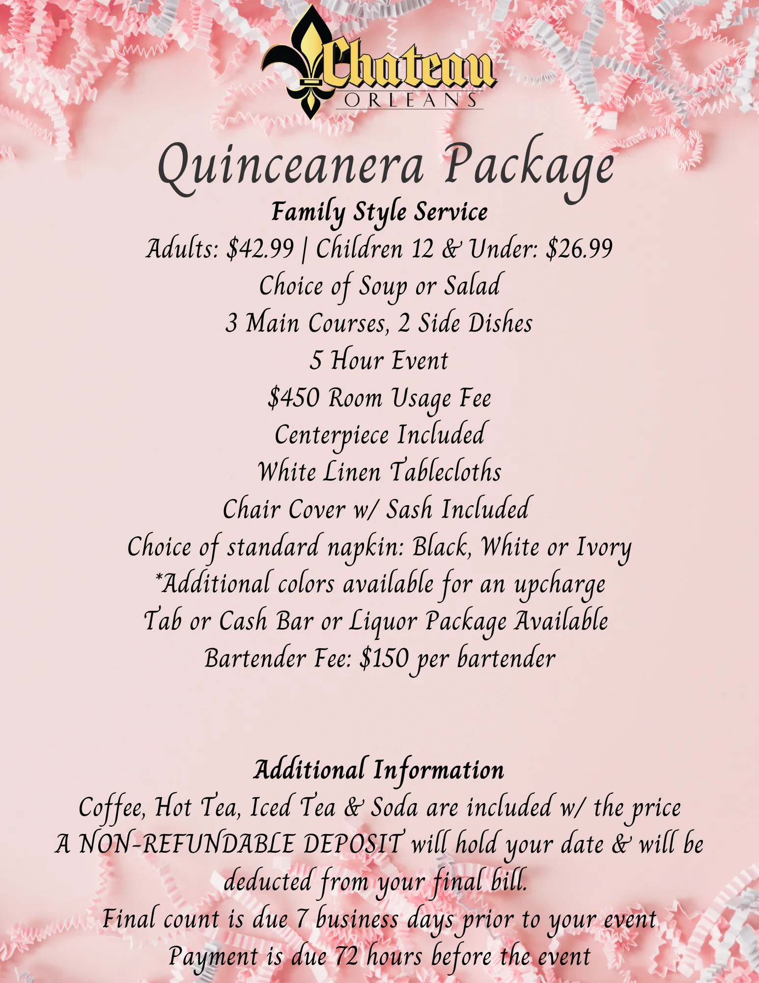 Quinceanera package details for family style service at Chateau Orleans