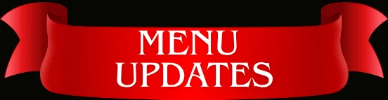 Red ribbon banner with the text 'MENU UPDATES'