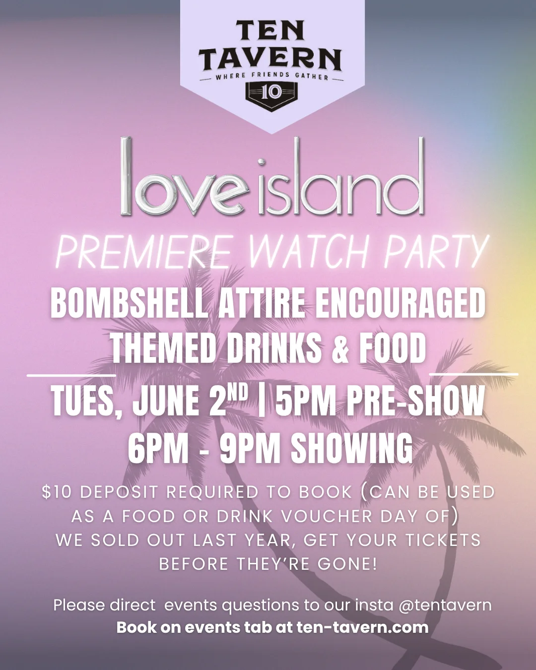 Love Island premiere watch party details at Ten Tavern.