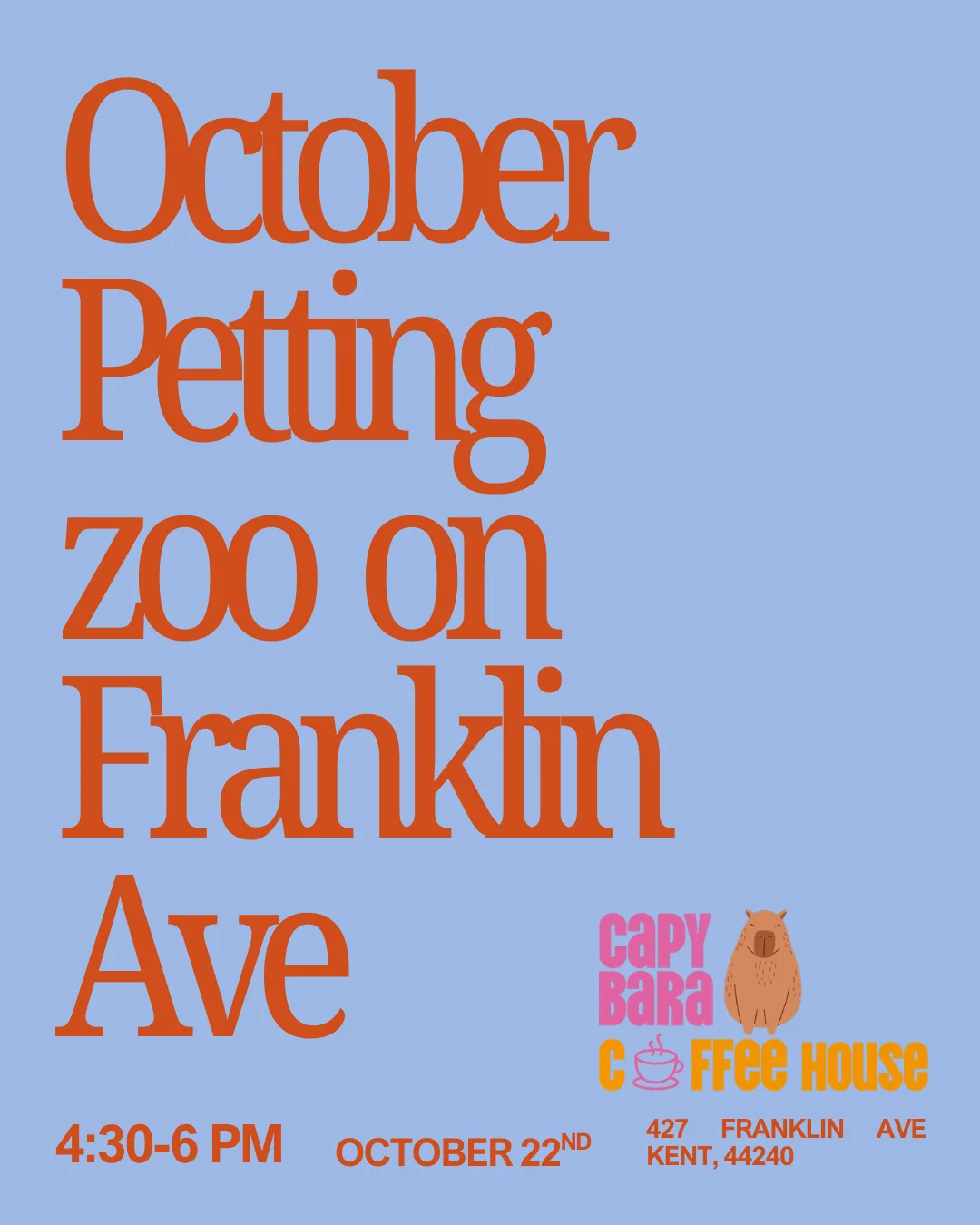 Typography event poster for October petting zoo at a coffee house