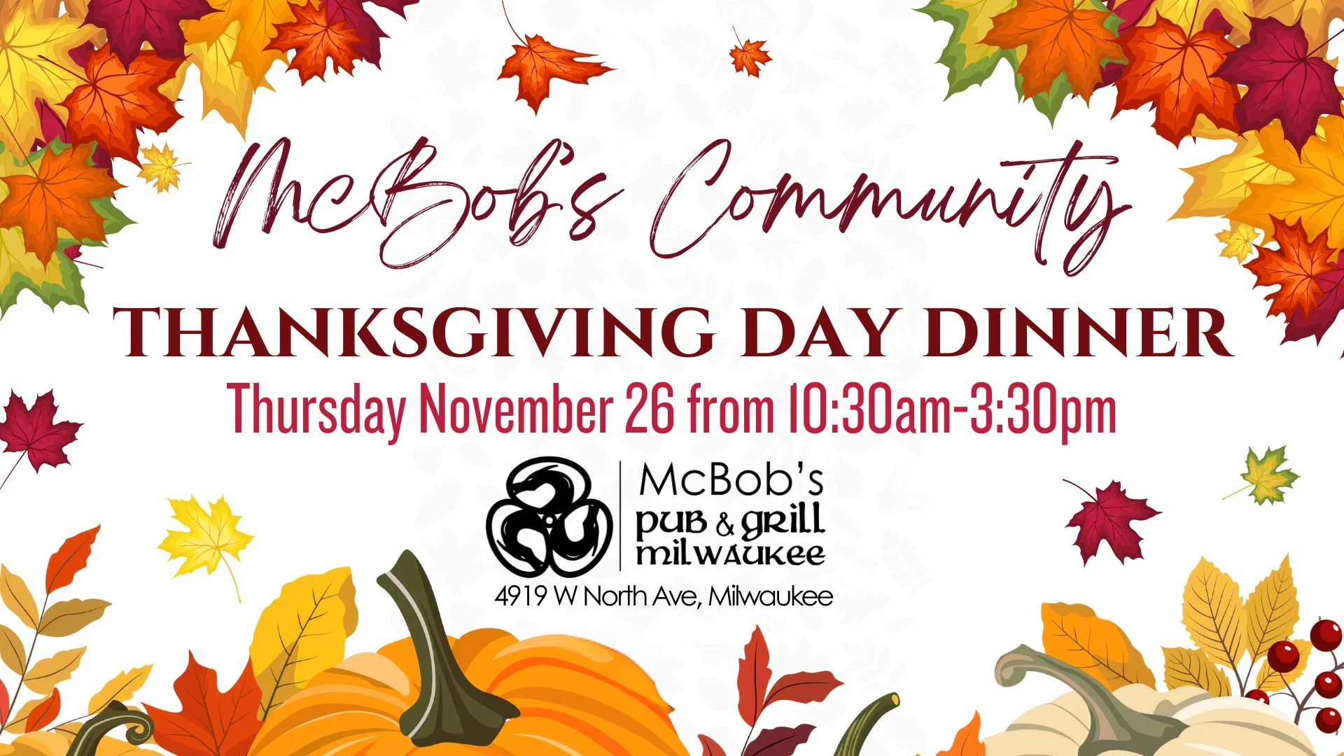 McBob's Thanksgiving November 26