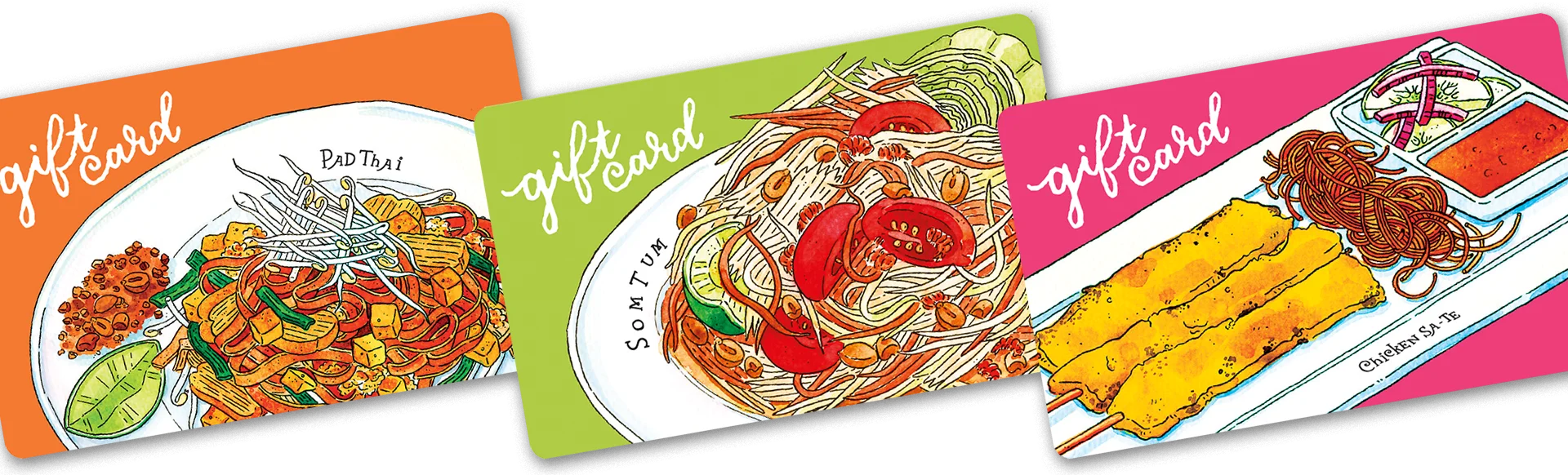 Colorful gift cards featuring Thai dishes: Pad Thai, Som Tum, Chicken Satay