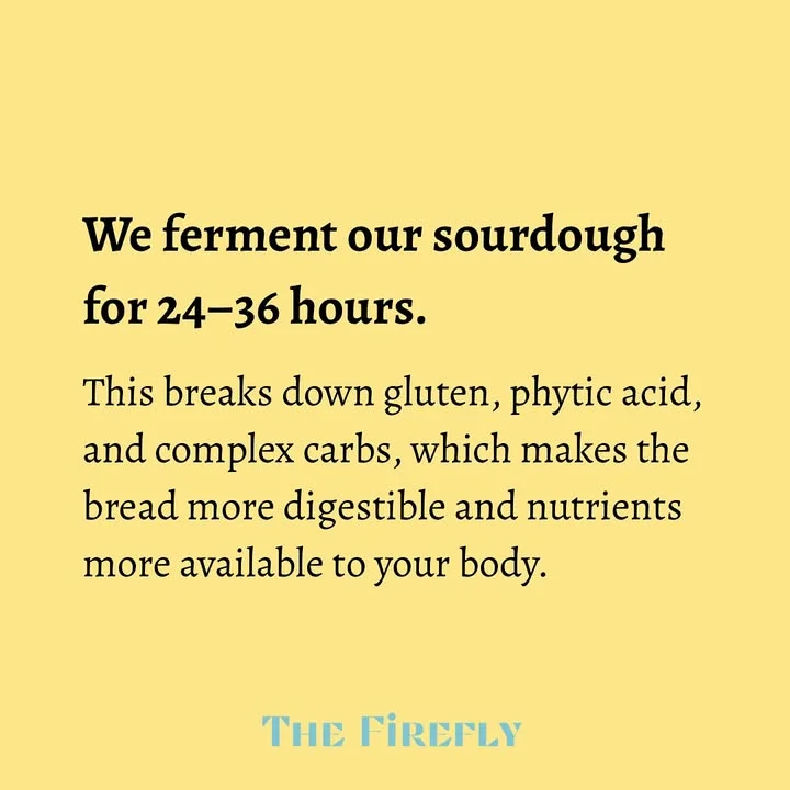 Information about the fermentation process of sourdough bread, highlighting its benefits for digestion and nutrient absorption.