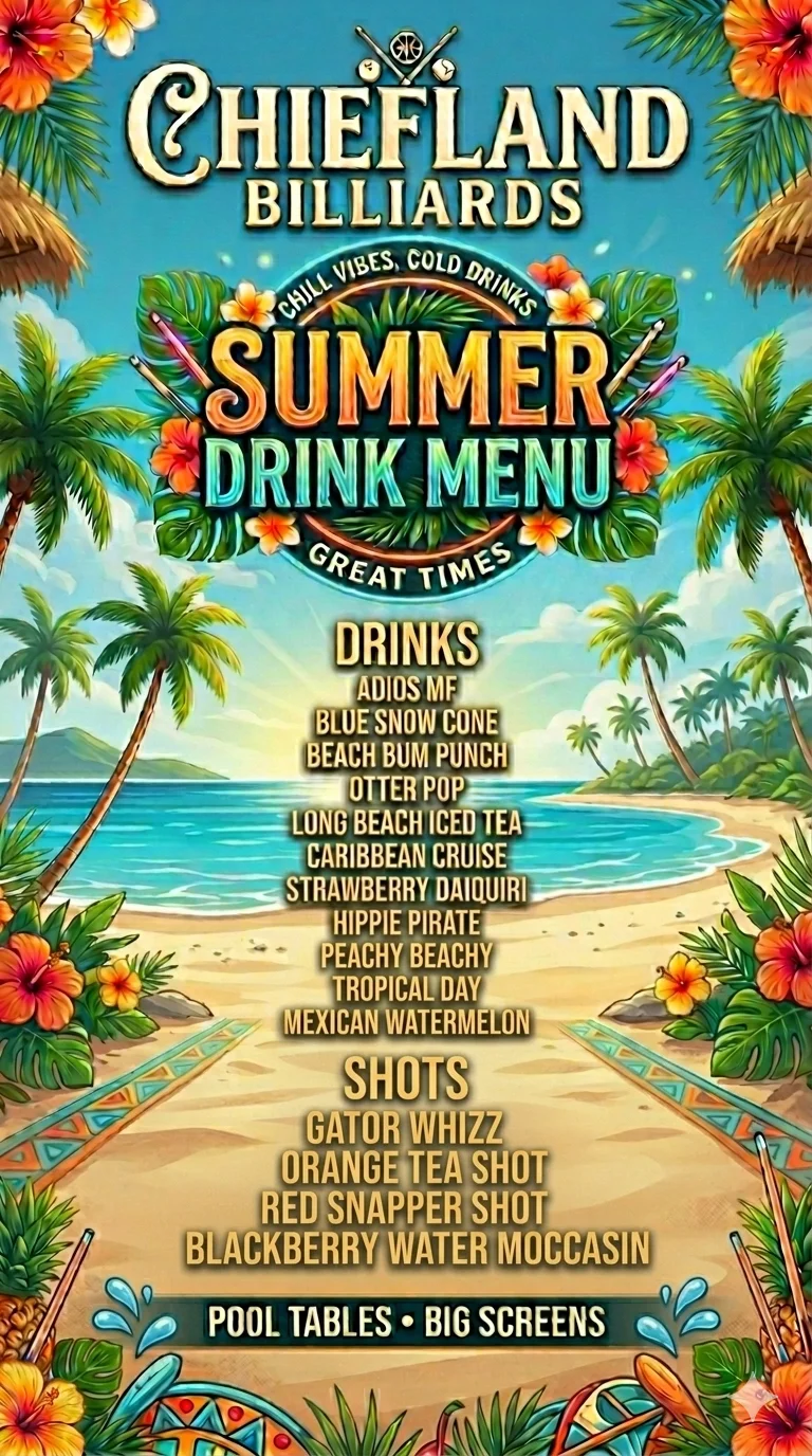 Summer drink menu from Chiefland Billiards featuring various cocktails and shots.