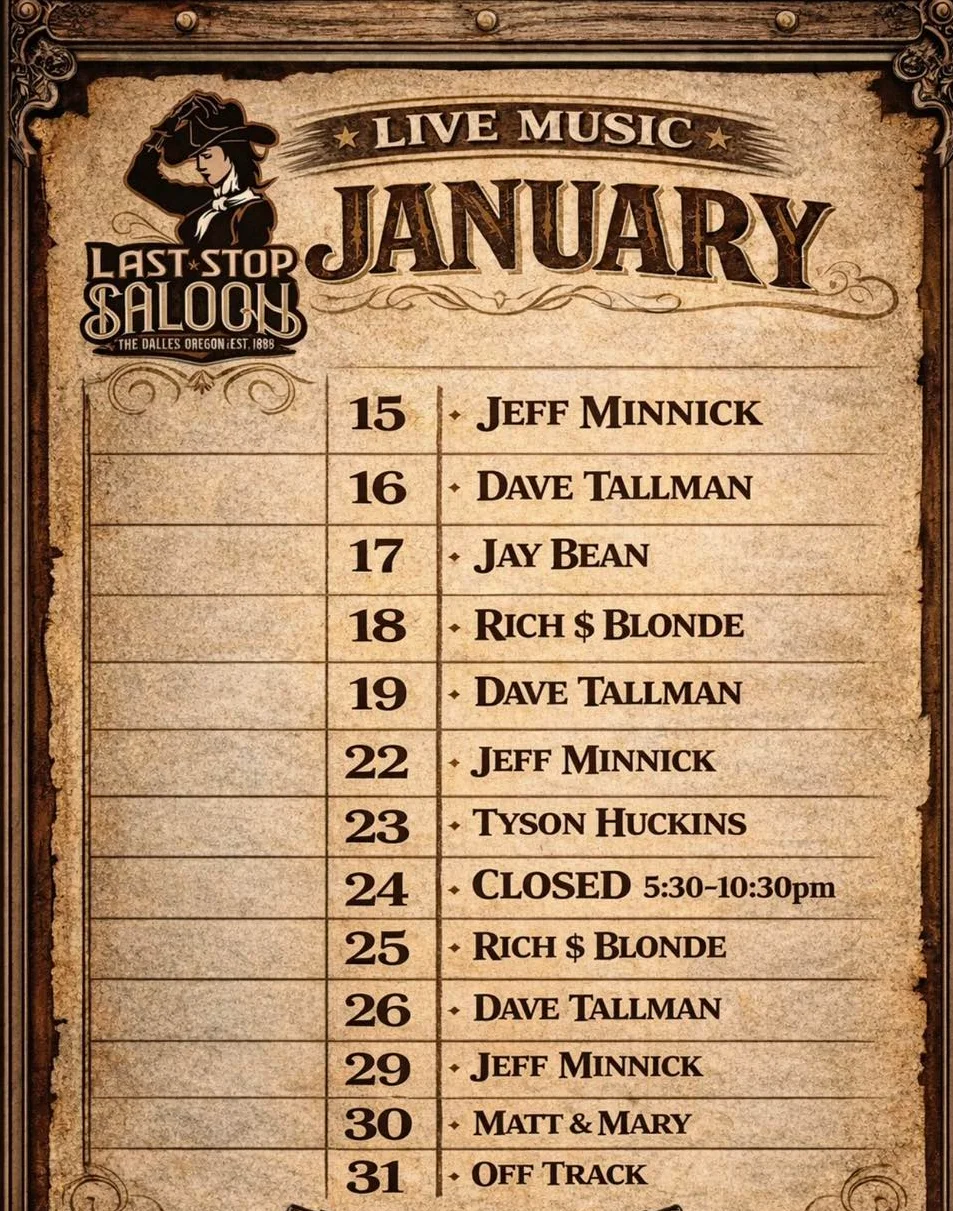 Live music schedule for January at Last Stop Saloon in The Dalles, Oregon