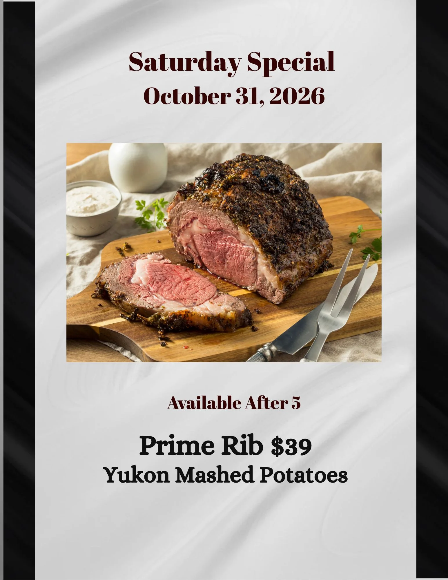 Sliced prime rib roast on a wooden board for a Saturday restaurant special