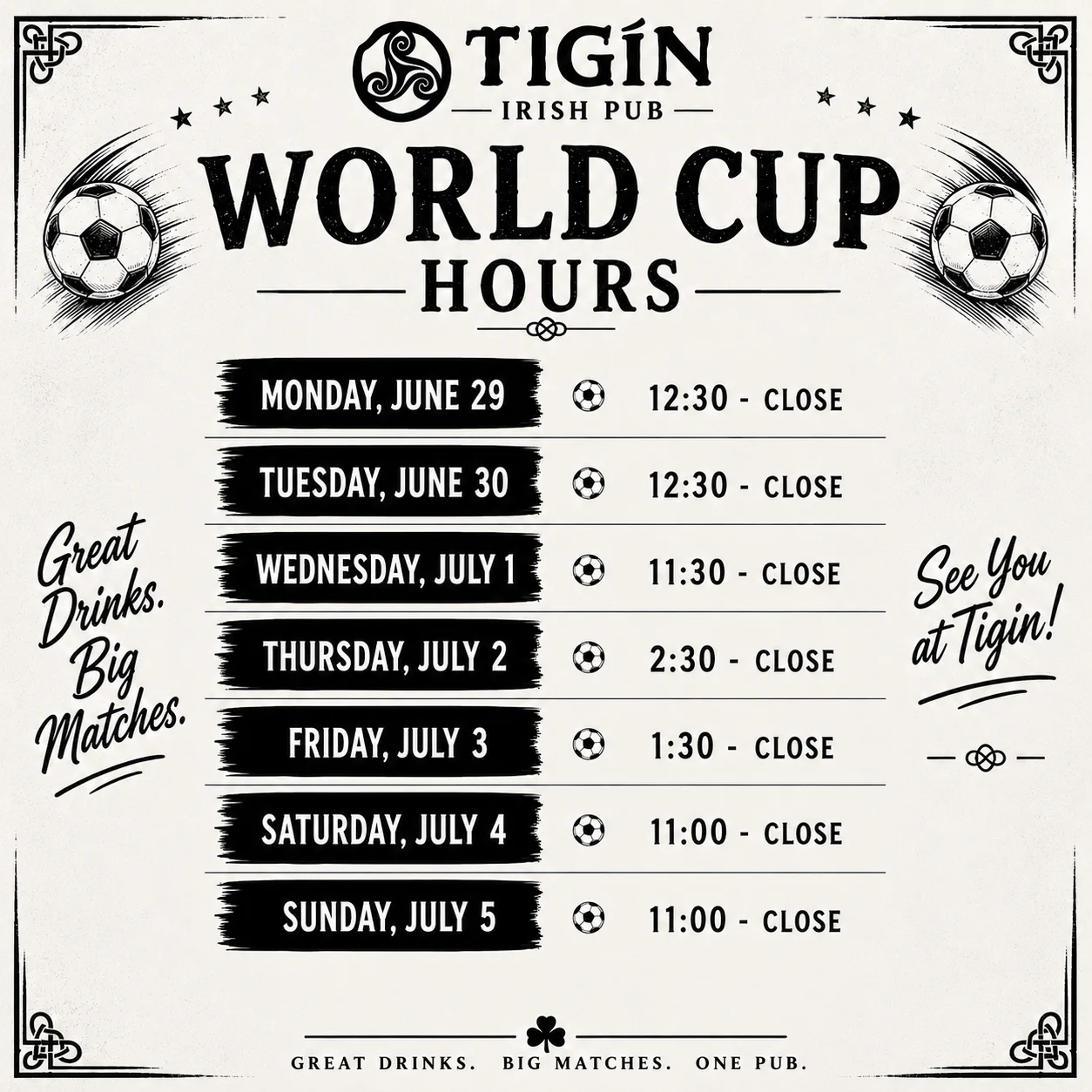 Tigín Irish Pub World Cup hours schedule