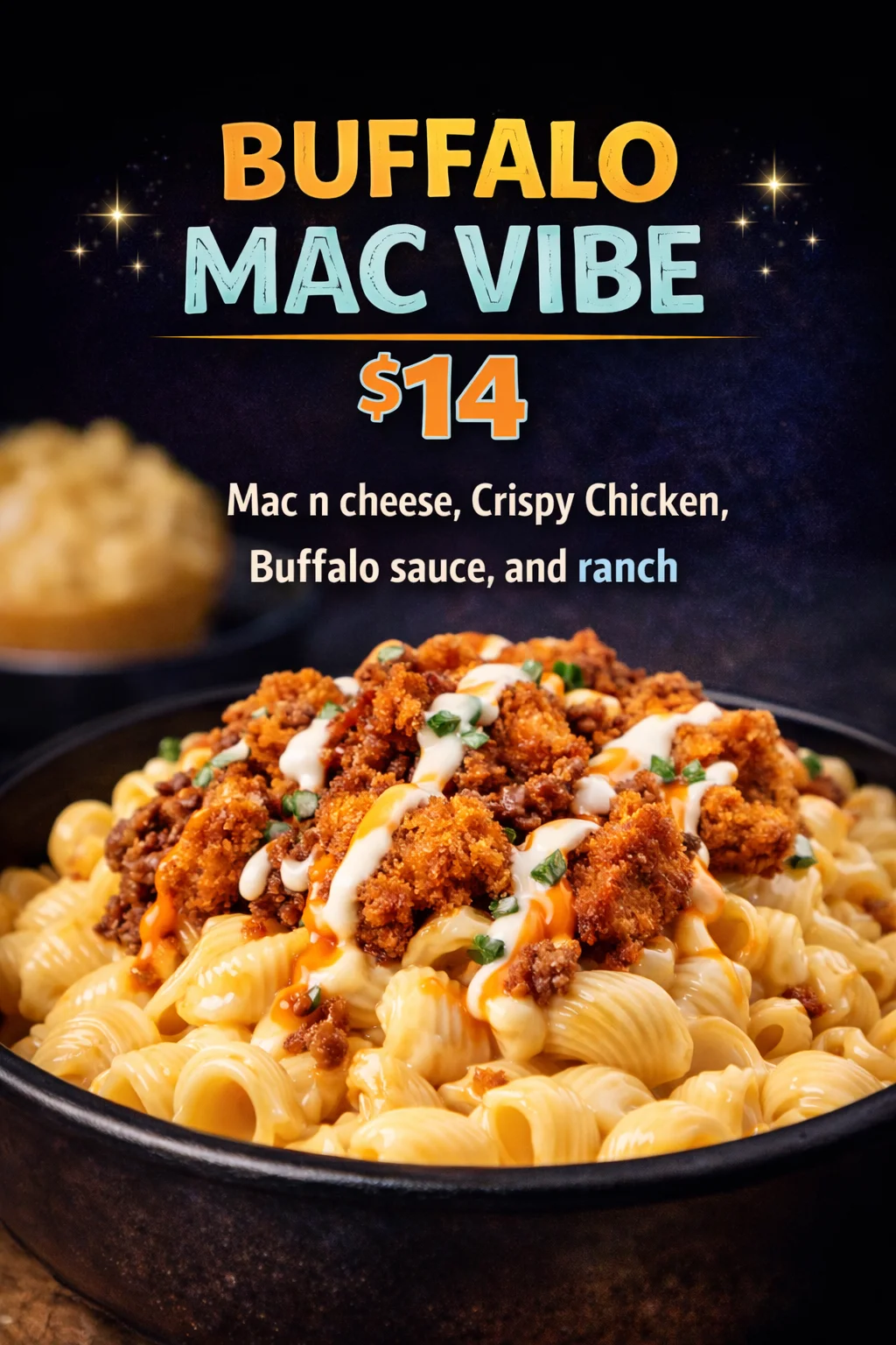 A flavorful bowl of mac and cheese topped with crispy chicken, drizzled with buffalo sauce and ranch dressing for a spicy twist.