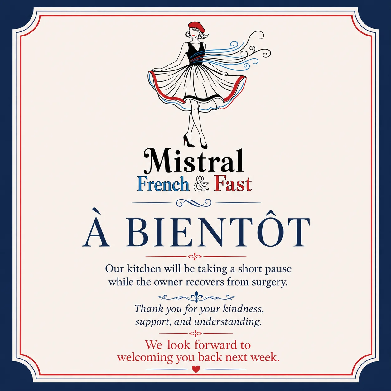 Mistral French restaurant announcement for temporary closure