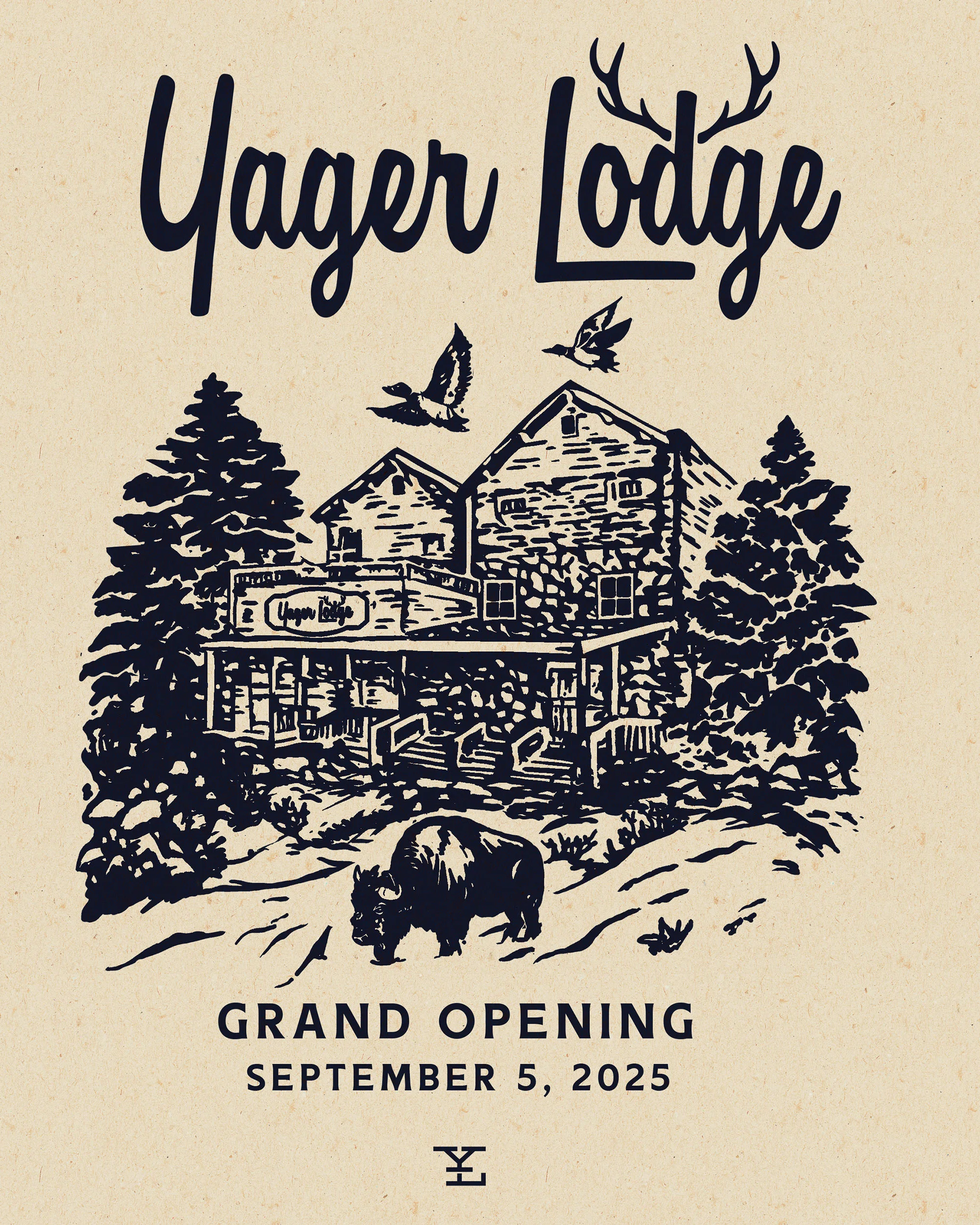 Yager Lodge grand opening announcement with rustic design