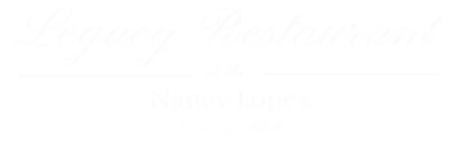 Legacy Restaurant at the Nancy Lopez Country Club