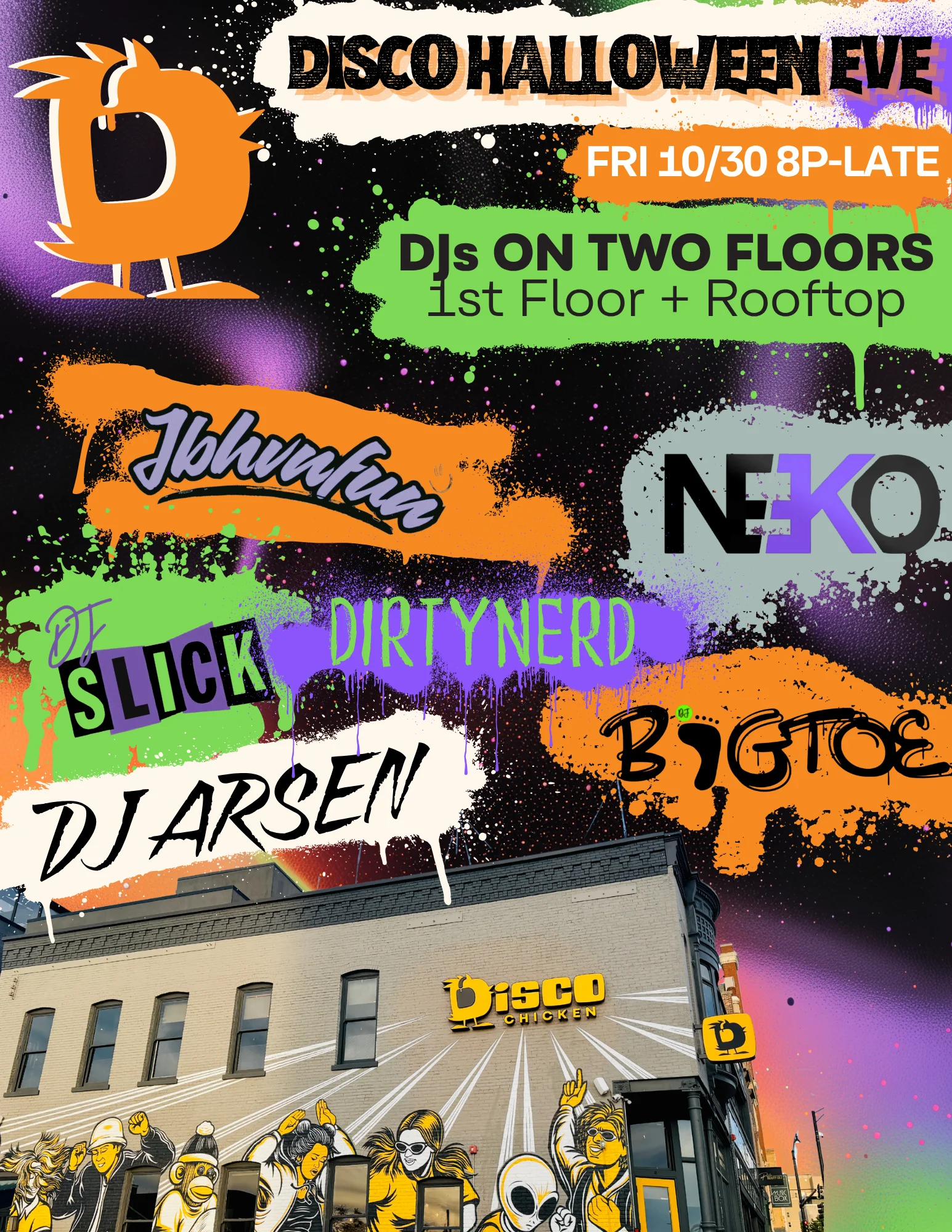 Disco Chicken event poster featuring DJs, vibrant graffiti graphics, and restaurant exterior