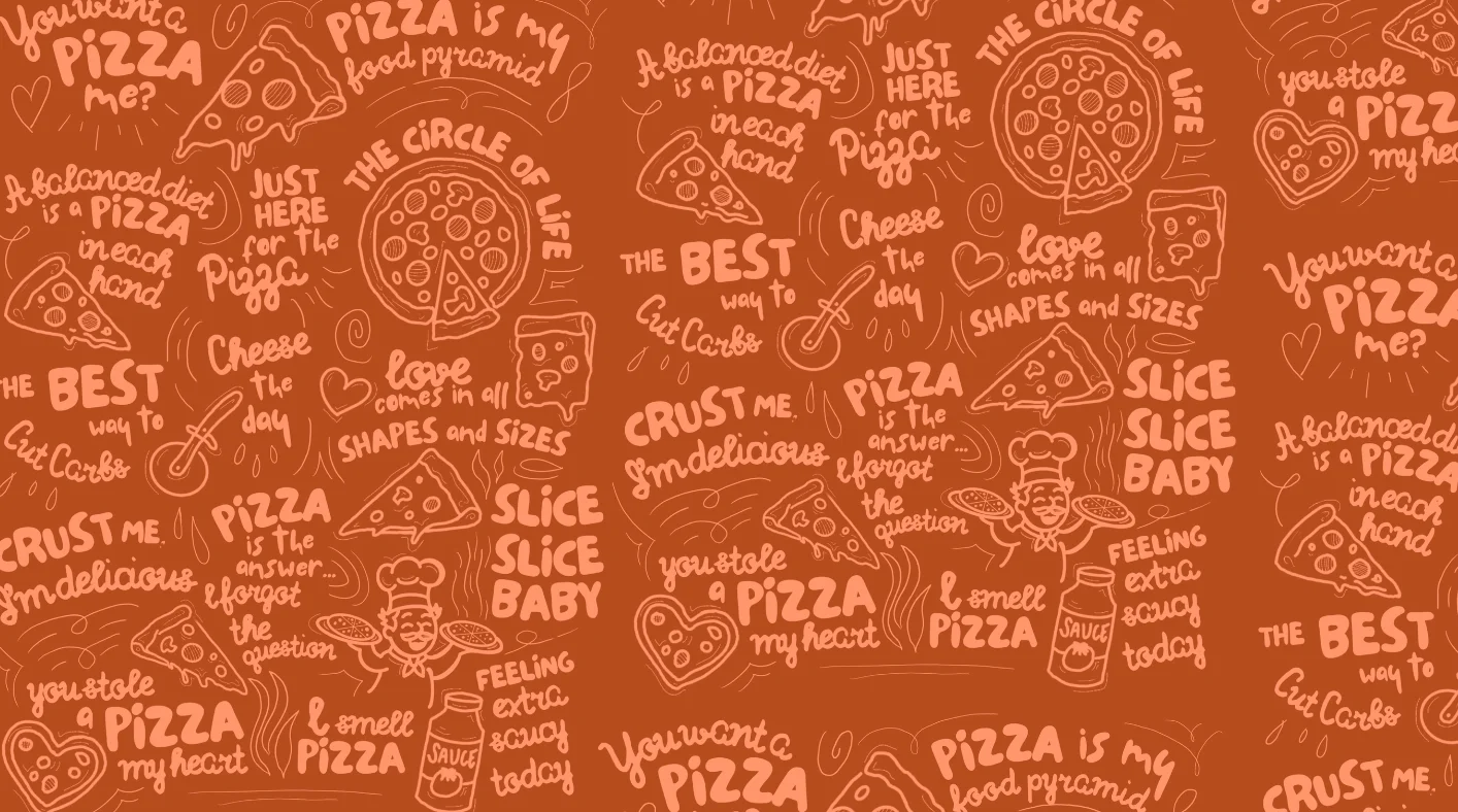 Playful pizza-themed illustration with fun quotes and designs