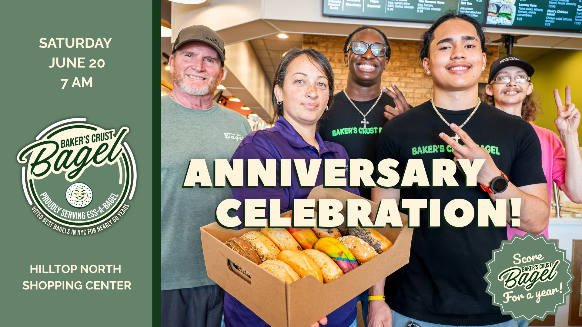 Join us for the Baker's Crust Bagel Anniversary celebration at our Hilltop Location, June 20th at 7am!