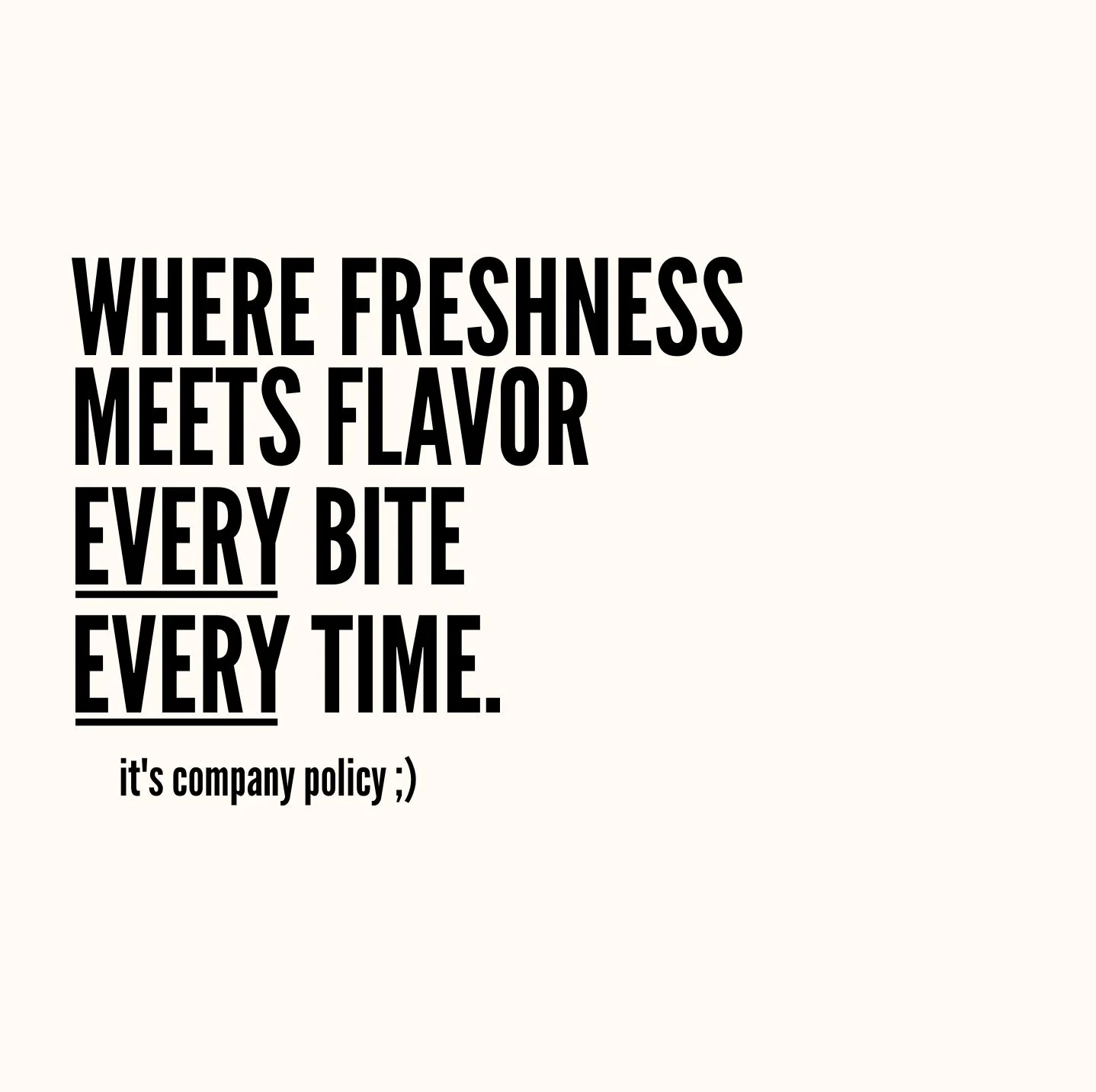 Freshness and flavor motto for a restaurant