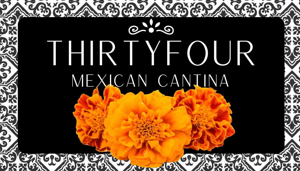 Logo of Thirtyfour Mexican Cantina with marigold flowers