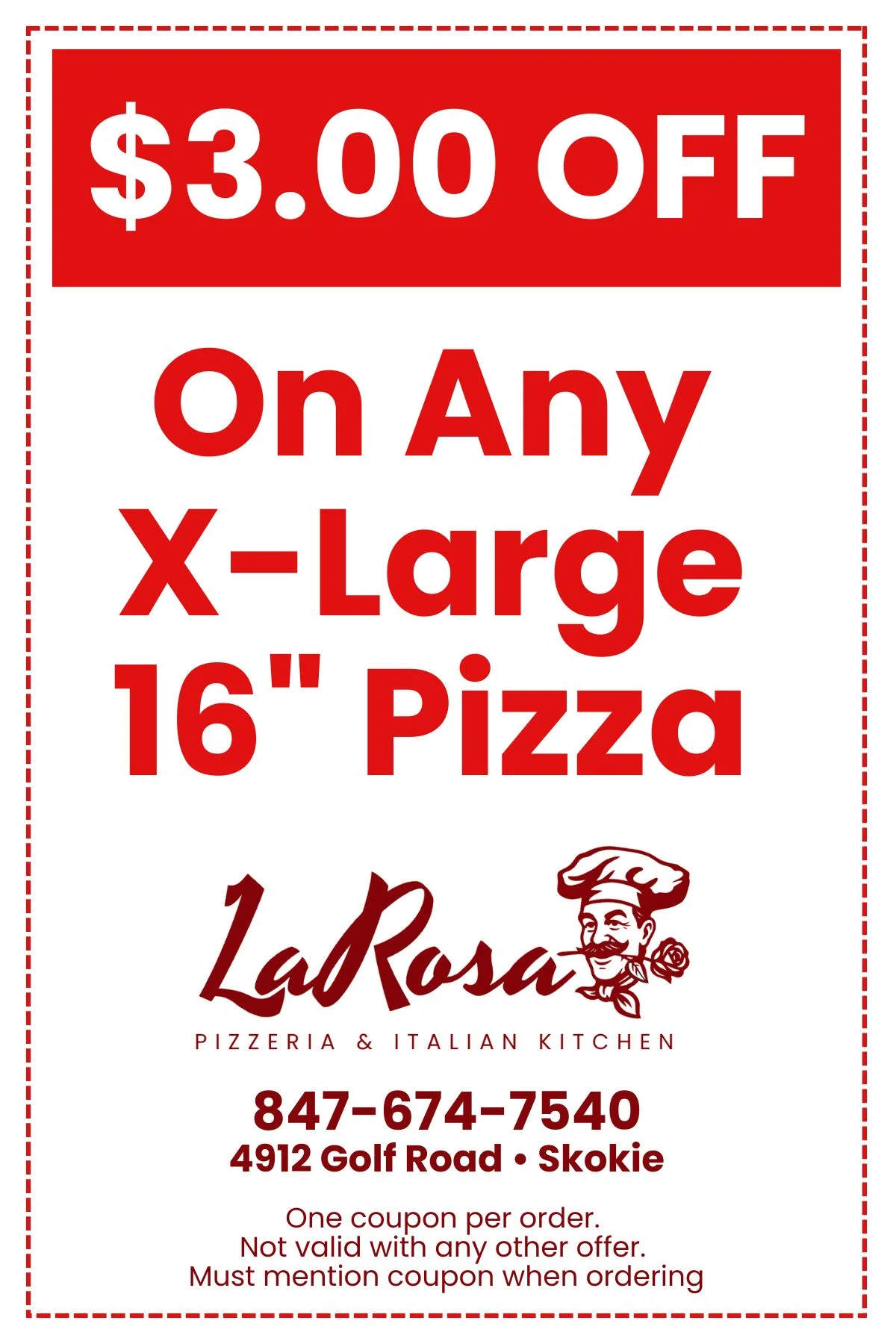 $3 off coupon for X-Large 16" pizza at La Rosa Pizzeria