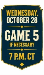 Vintage event poster with bold typography announcing Game 5 on Wednesday, October 28