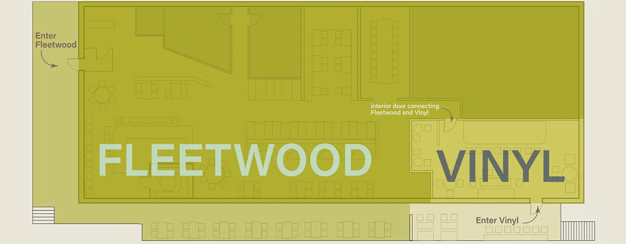 Floor plan of Fleetwood and Vinyl restaurant layout.