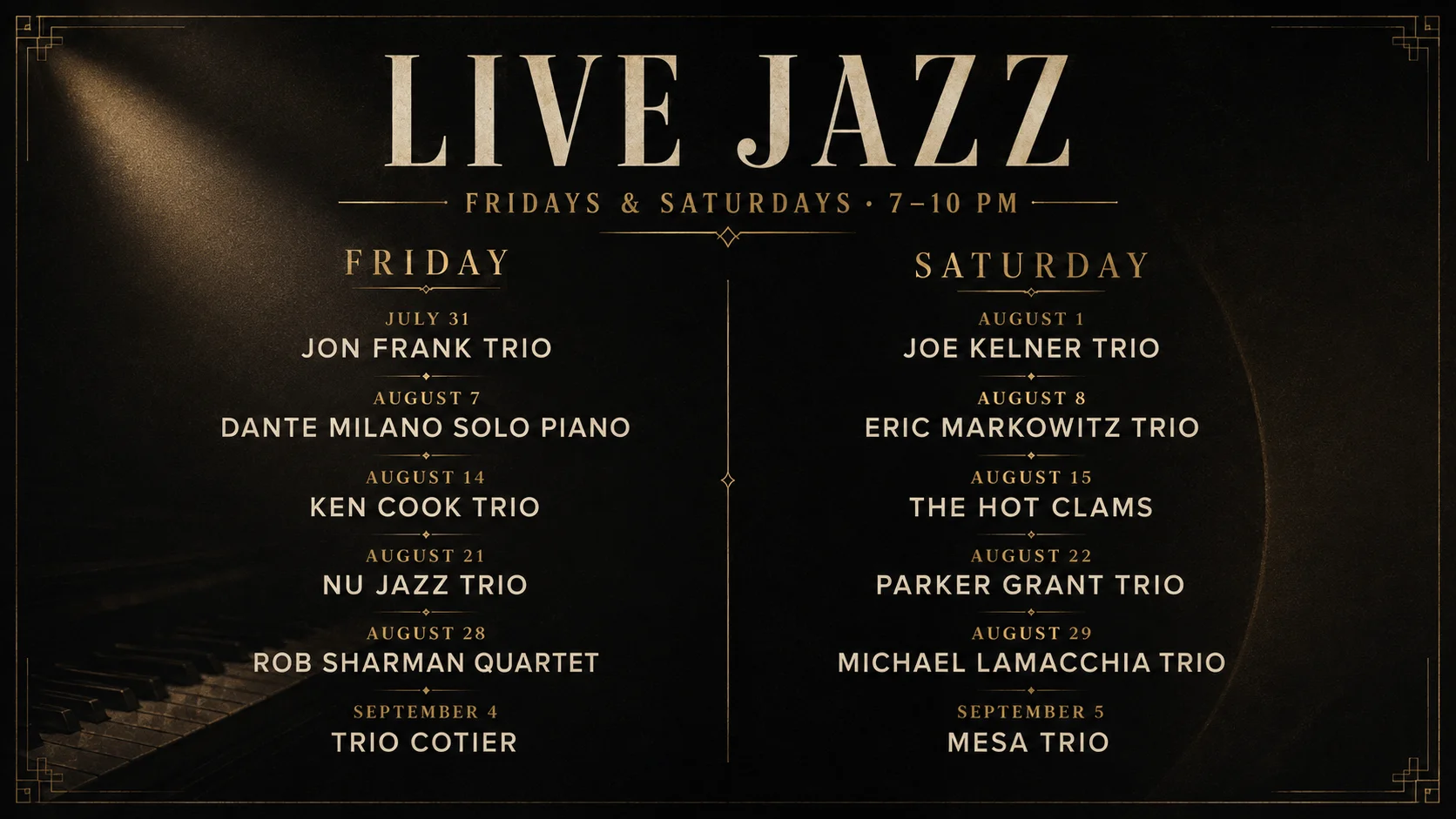 Live music schedule for Fridays and Saturdays at a local venue