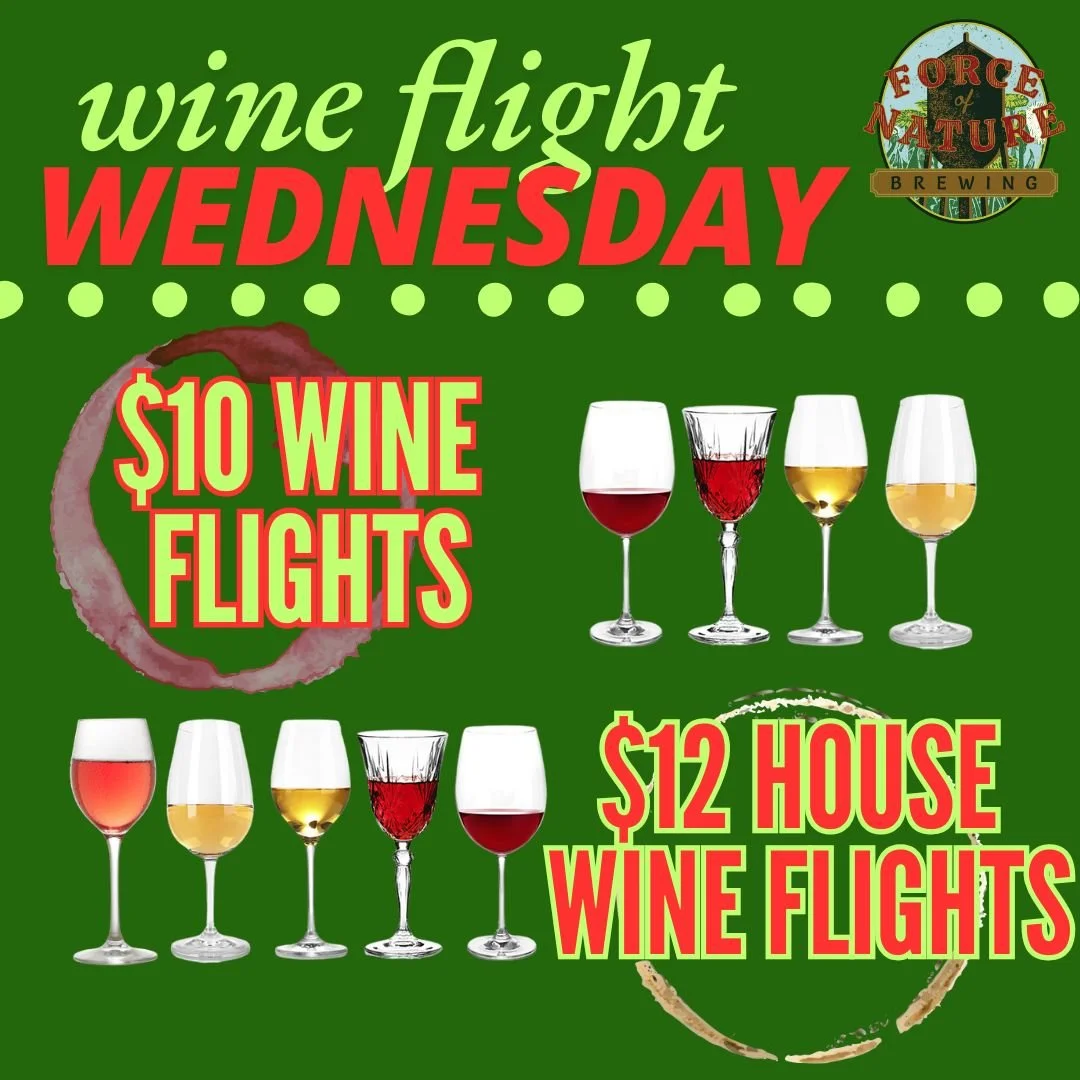Wine flight specials for Wednesday at a brewery