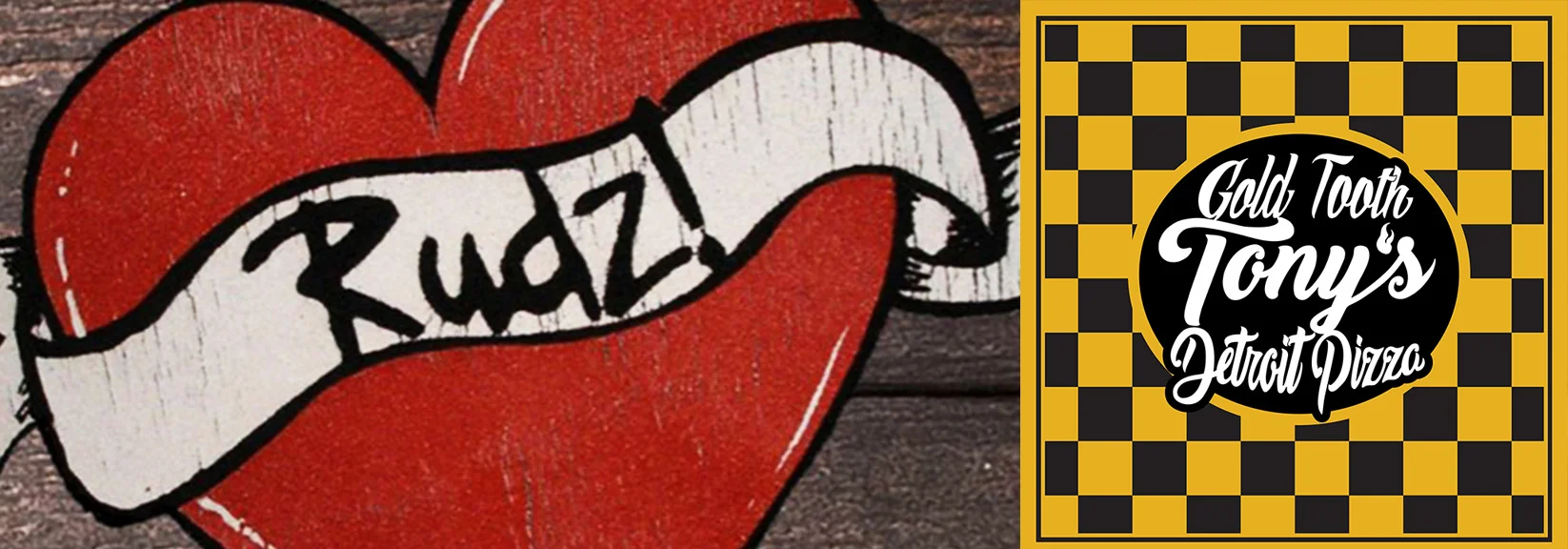 Logos of Rudz and Gold Tooth Tony's Detroit Pizza