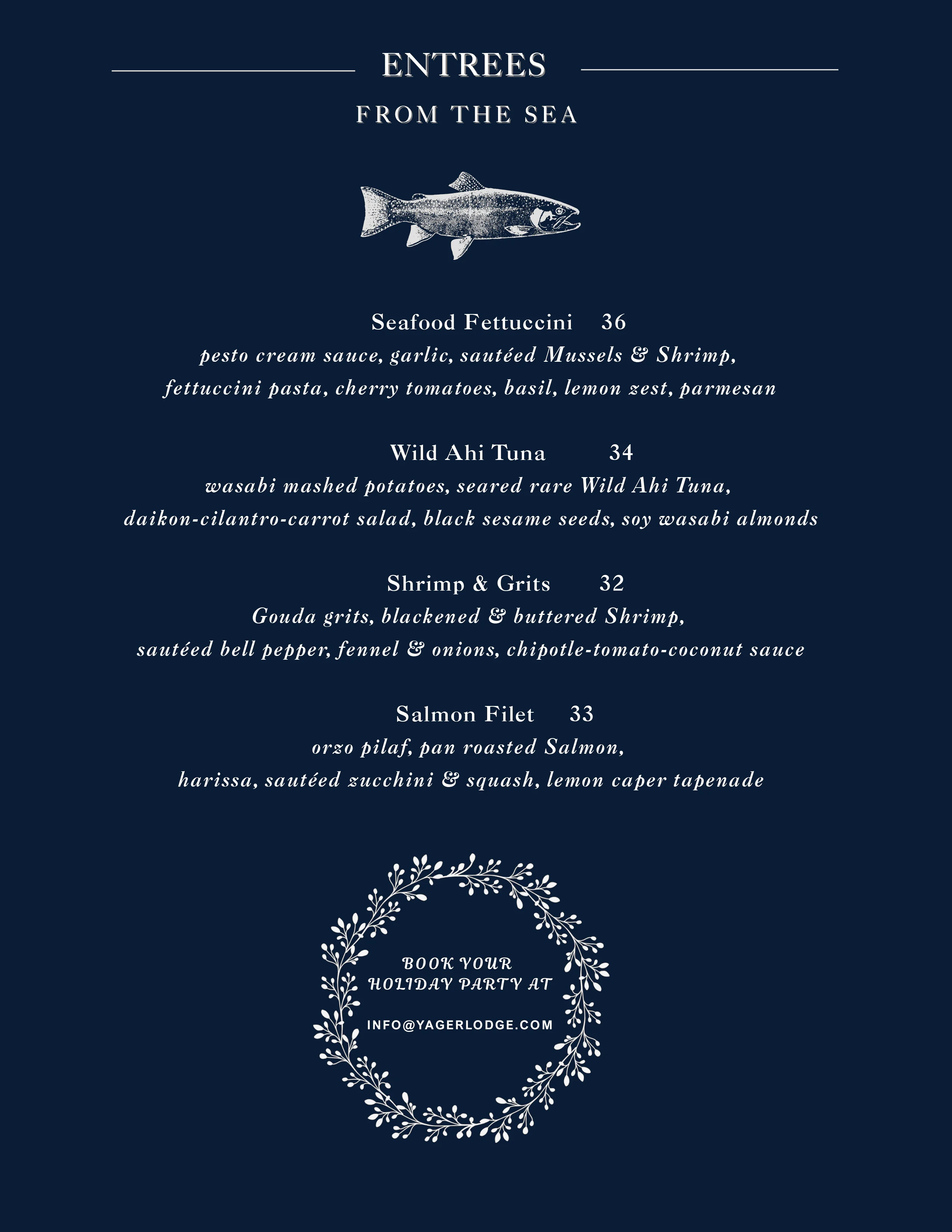 Entrees from the sea featuring seafood pasta and grilled fish dishes