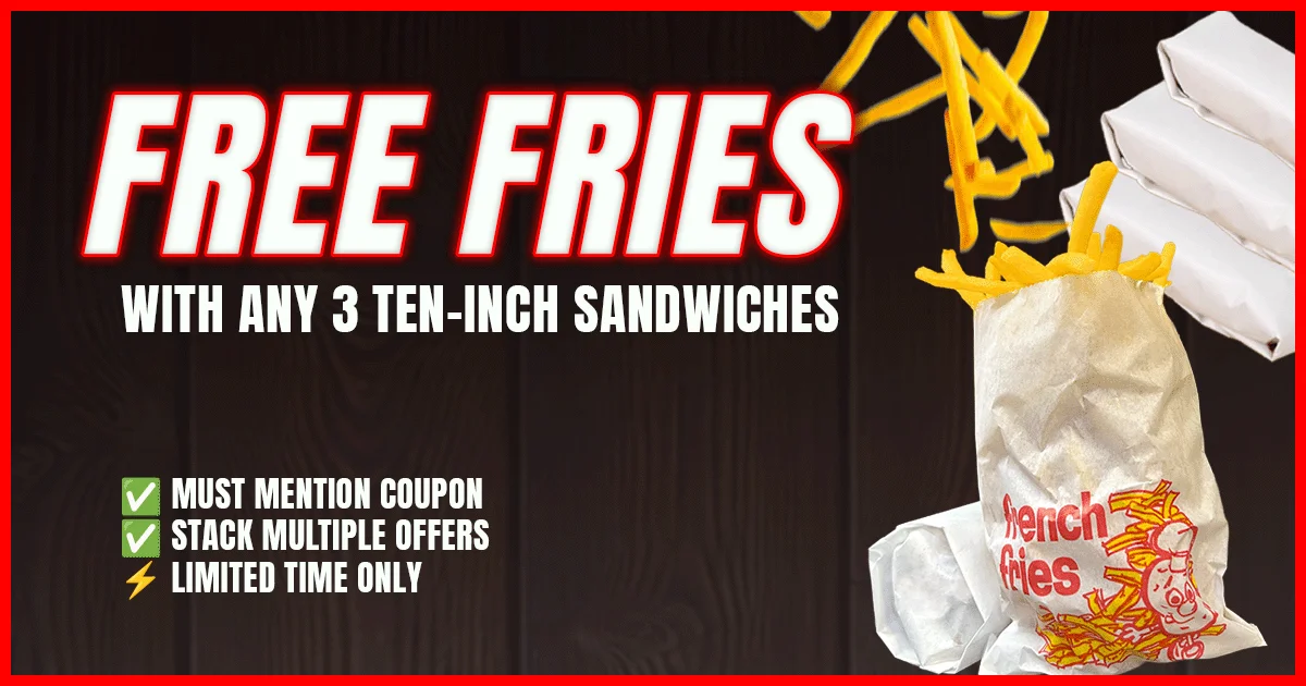 Promotional image for free fries with sandwiches